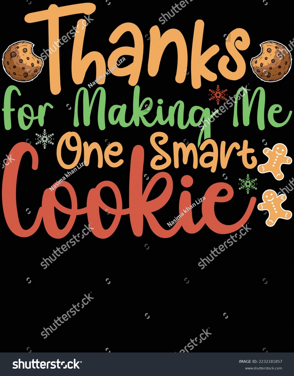 SVG of Thanks for making me one smart cookies Christmas t-shirt design svg