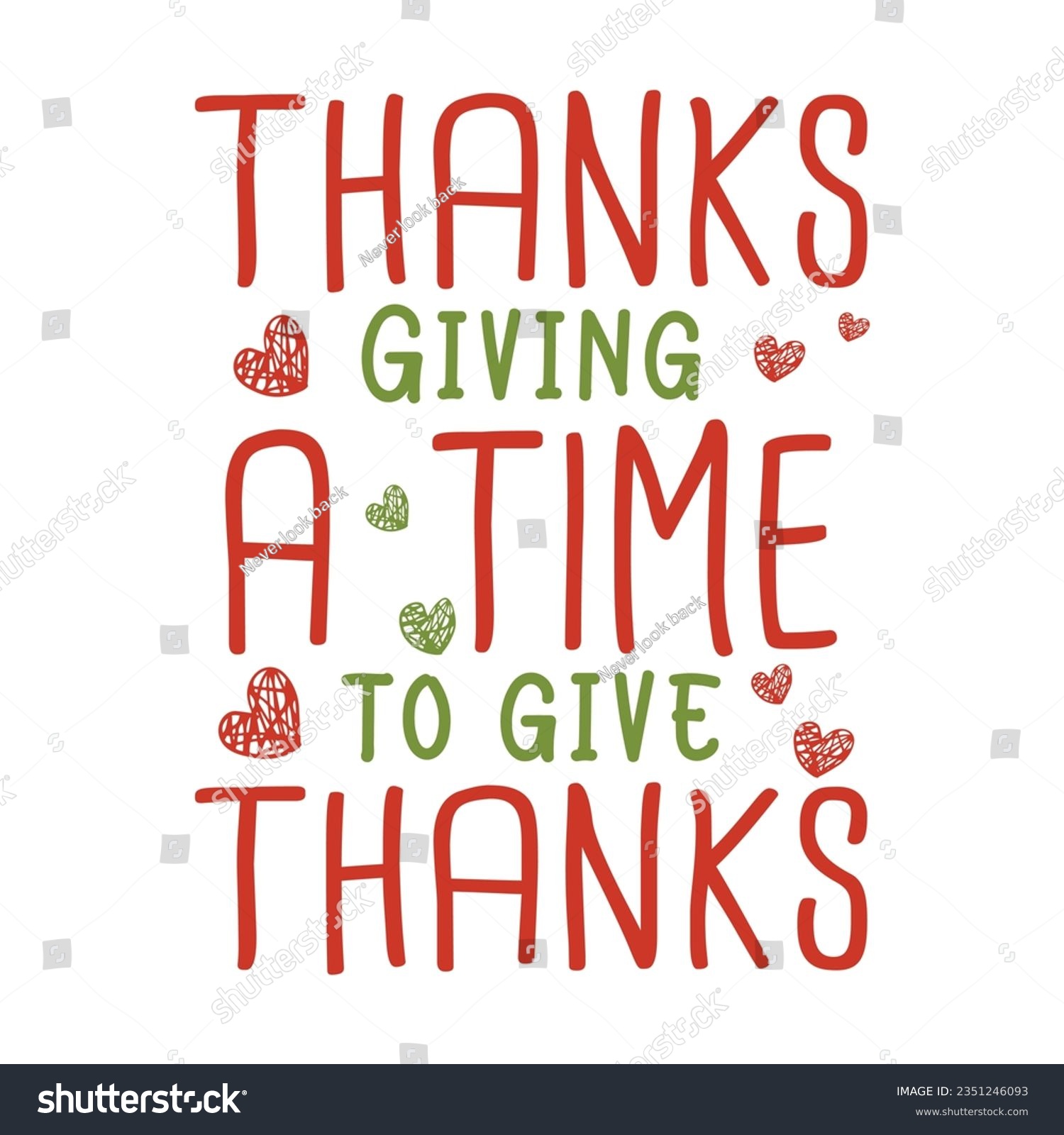 SVG of thanks giving a time to give thanks ,SVG t-shirt design, black SVG cut files, typography custom t-shirt design svg