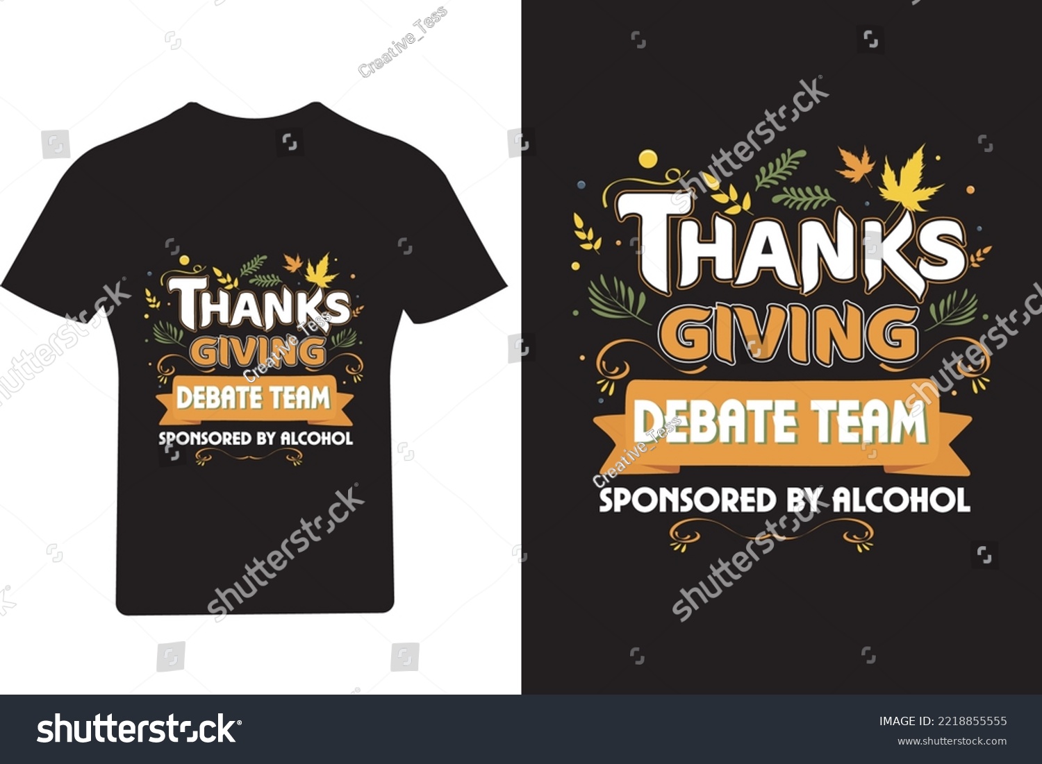 SVG of Thanks giving debate team sponsored by alcohol T Shirt, Thanksgiving T Shirt, Turkey Shirt svg