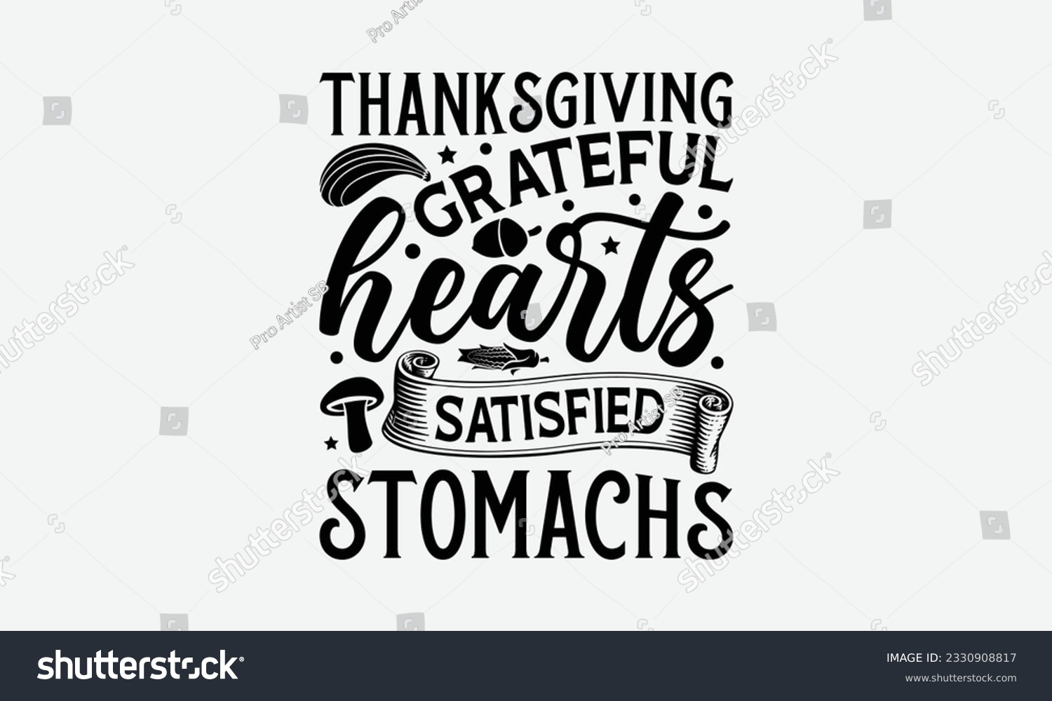 SVG of Thanksgiving Grateful Hearts Satisfied Stomachs - Thanksgiving T-shirt Design Template, Thanksgiving Quotes File, Hand Drawn Lettering Phrase, SVG Files for Cutting Cricut and Silhouette. svg