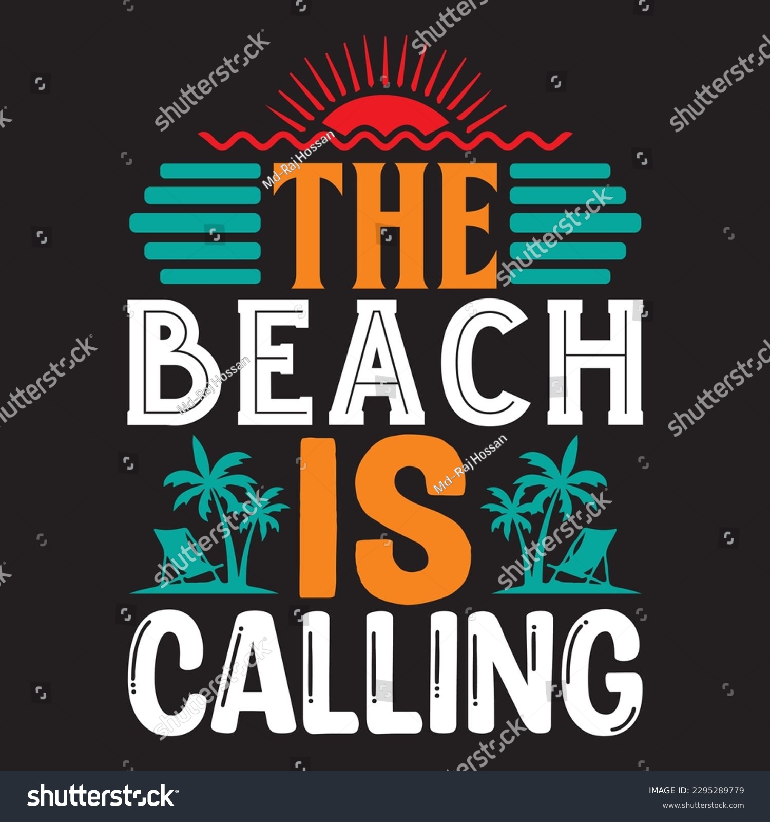SVG of The Beach is Calling T-shirt Design Vector File svg