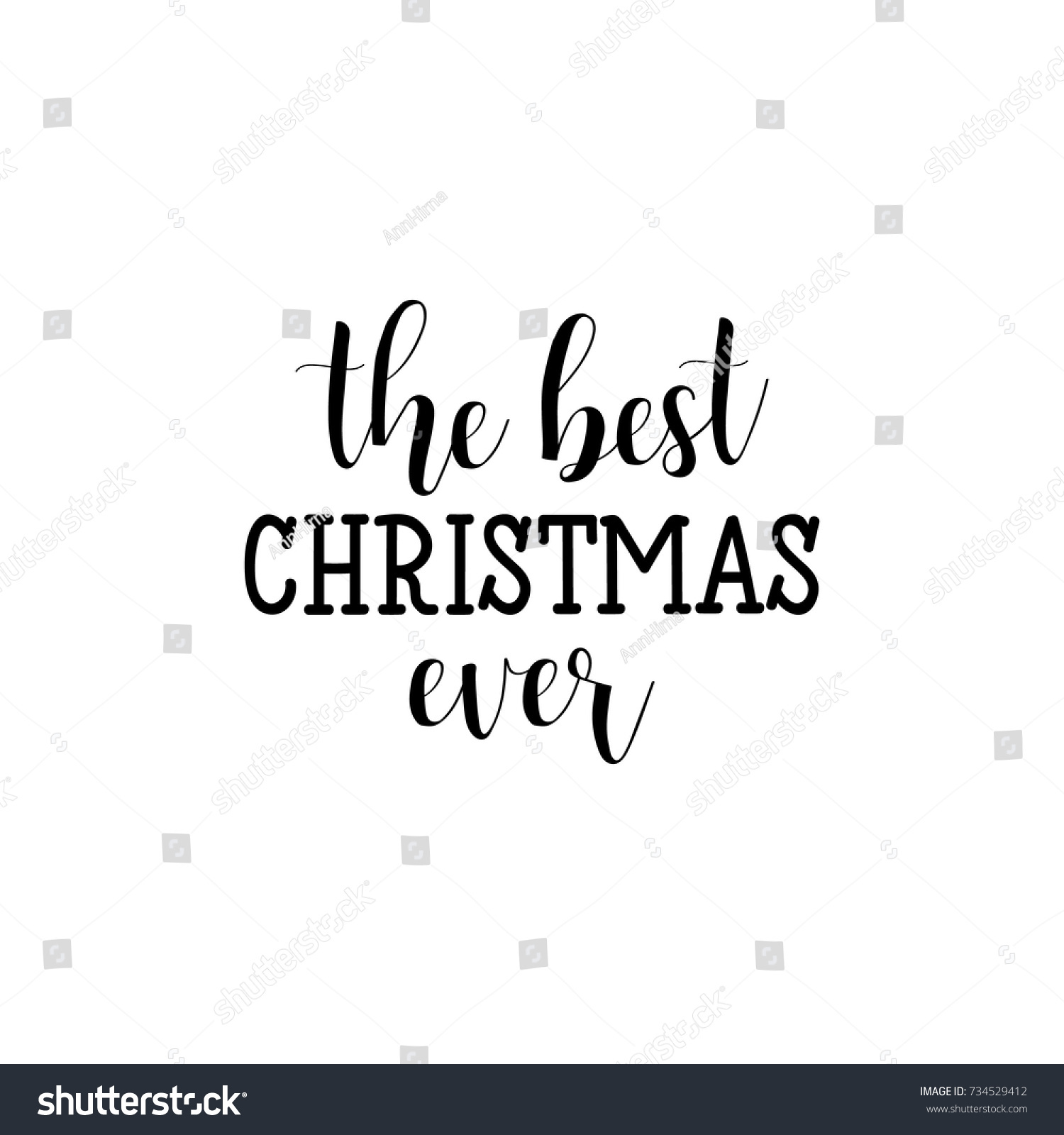 the best christmas ever christmas holiday vector print black lettering hand written text on - Best Christmas Ever the best christmas ever christmas holiday vector print black lettering hand written text on - Best Christmas Ever