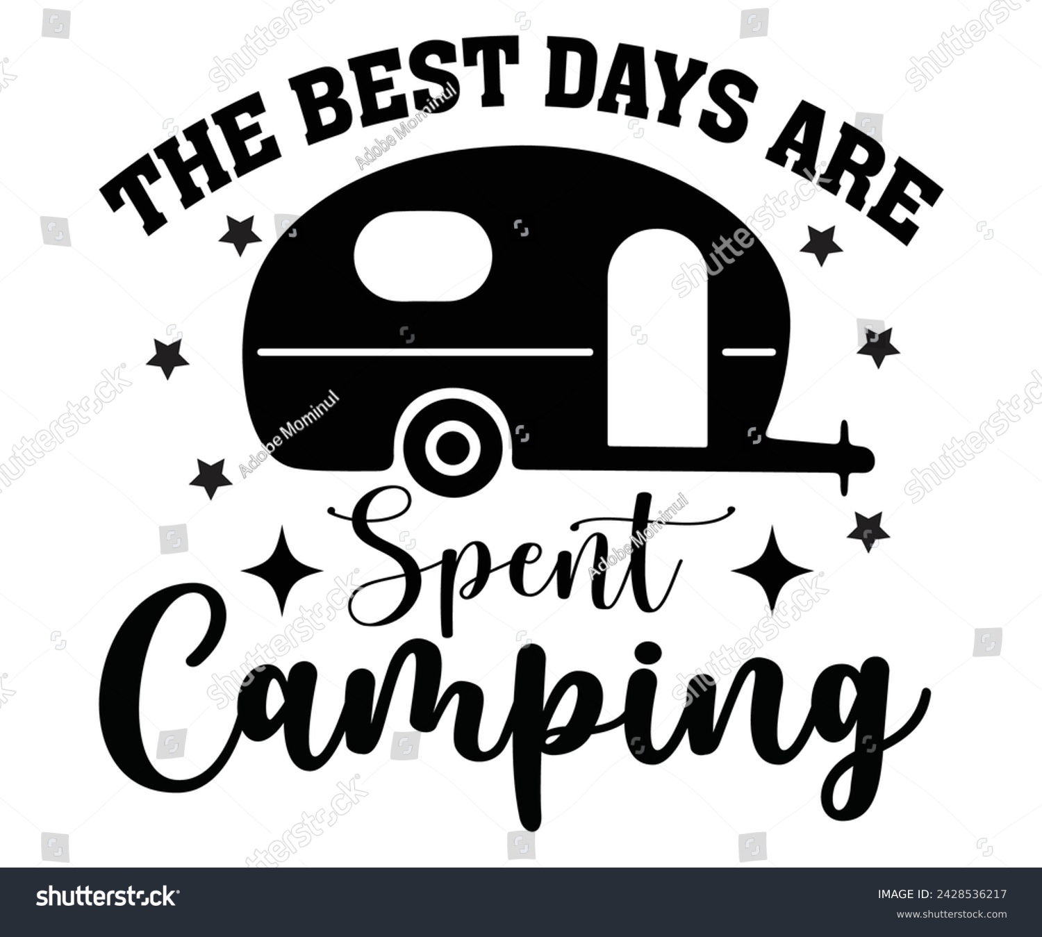 SVG of The Best Days Are Spent Camping Svg,Happy Camper Svg,Camping Svg,Adventure Svg,Hiking Svg,Camp Saying,Camp Life Svg,Svg Cut Files, Png,Mountain T-shirt,Instant Download svg
