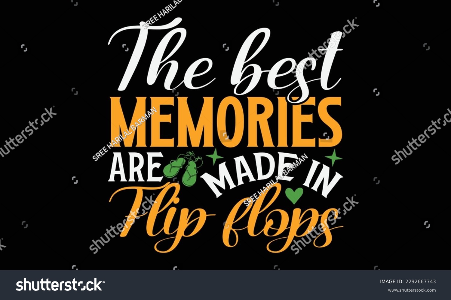 SVG of The best memories are made in flip flops - Summer Svg typography t-shirt design, Hand drawn lettering phrase, Greeting cards, templates, mugs, templates, brochures, posters, labels, stickers, eps 10. svg