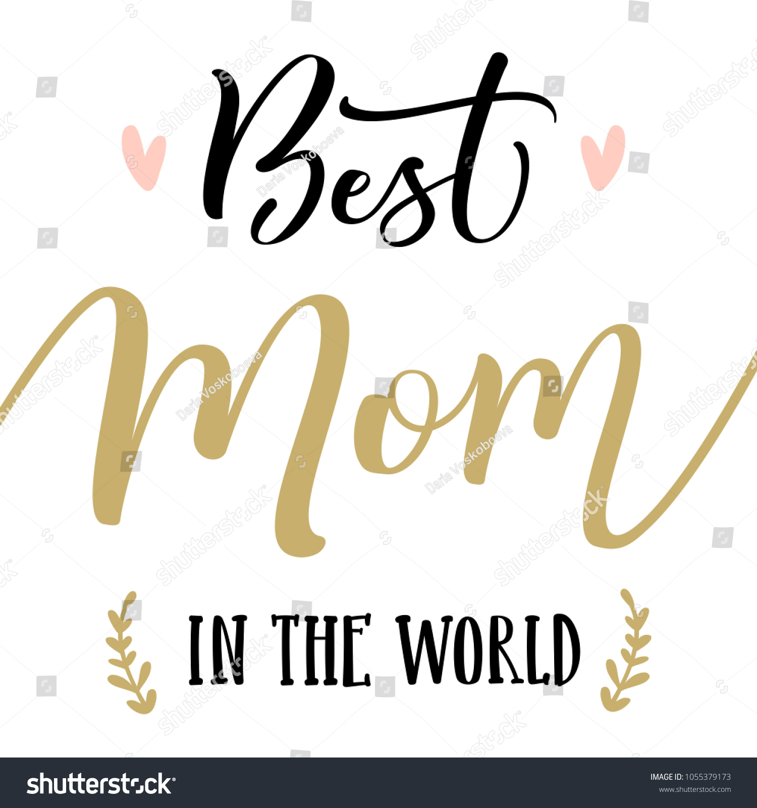 Best Mom World Happy Mothers Day Stock Vector Royalty Free 1055379173 Shutterstock 1912