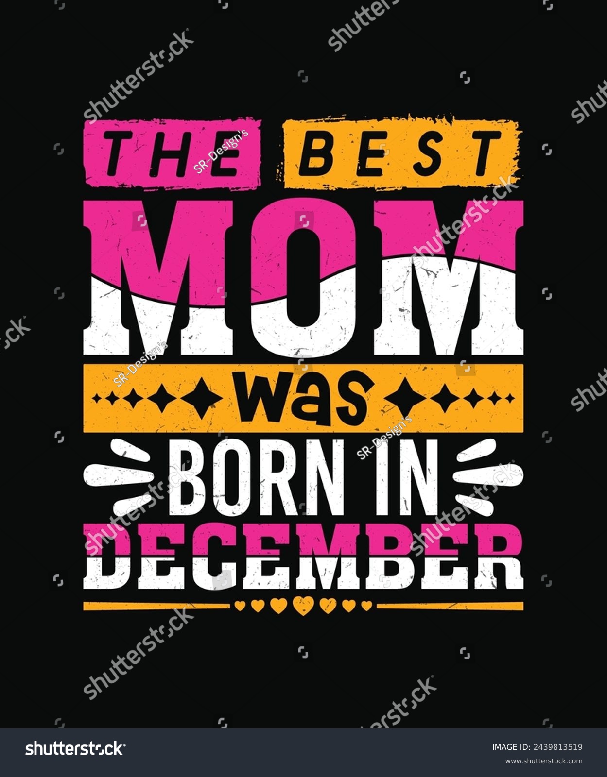 SVG of the best mom was born in december t shirt design, mother's day t shirt design svg