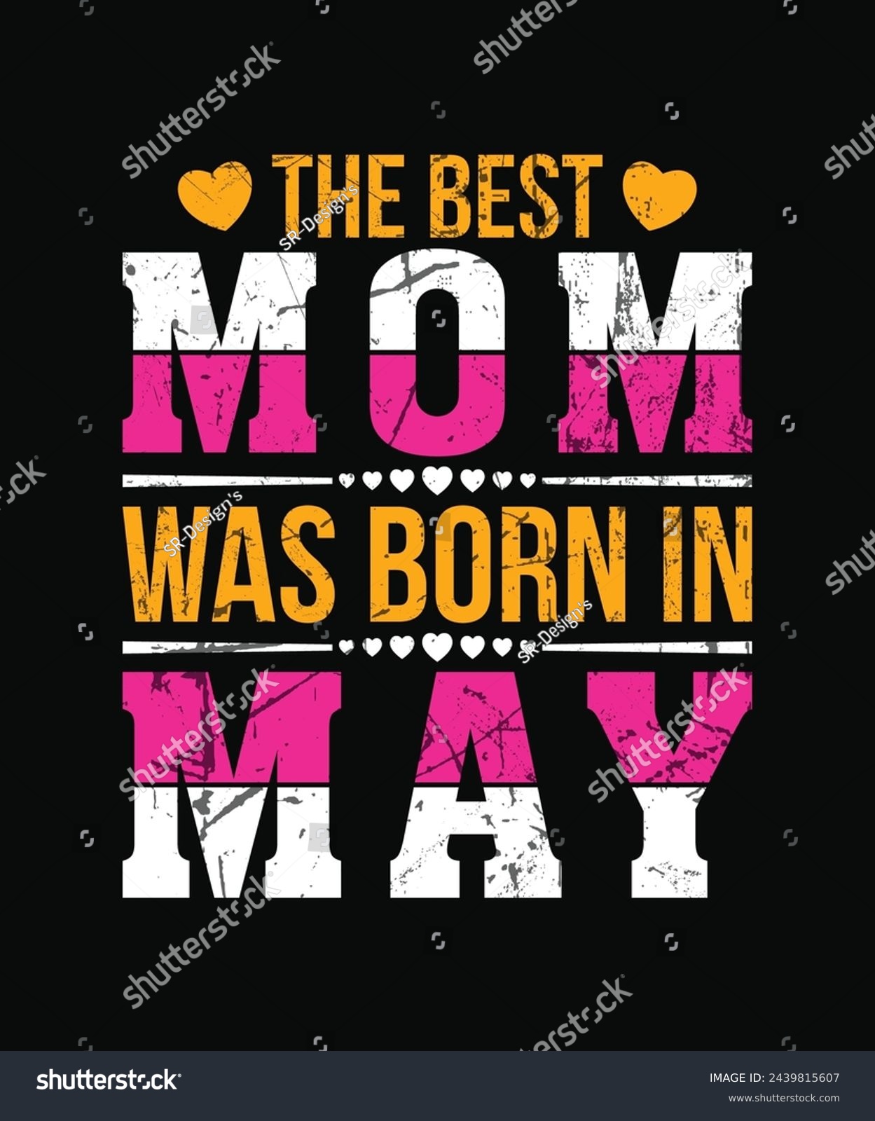 SVG of the best mom was born in may t shirt design, mother's day t shirt design svg