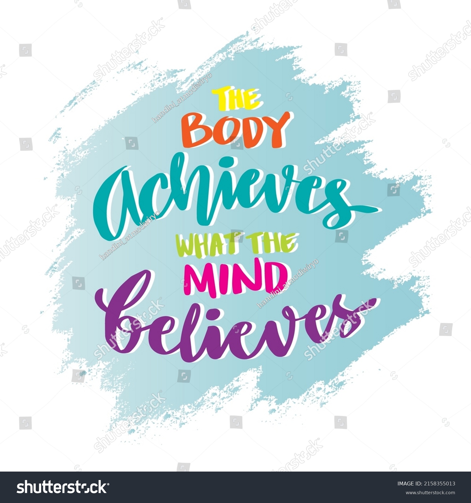 Body Achieves What Mind Believes Poster Stock Vector Royalty Free 2158355013 Shutterstock 