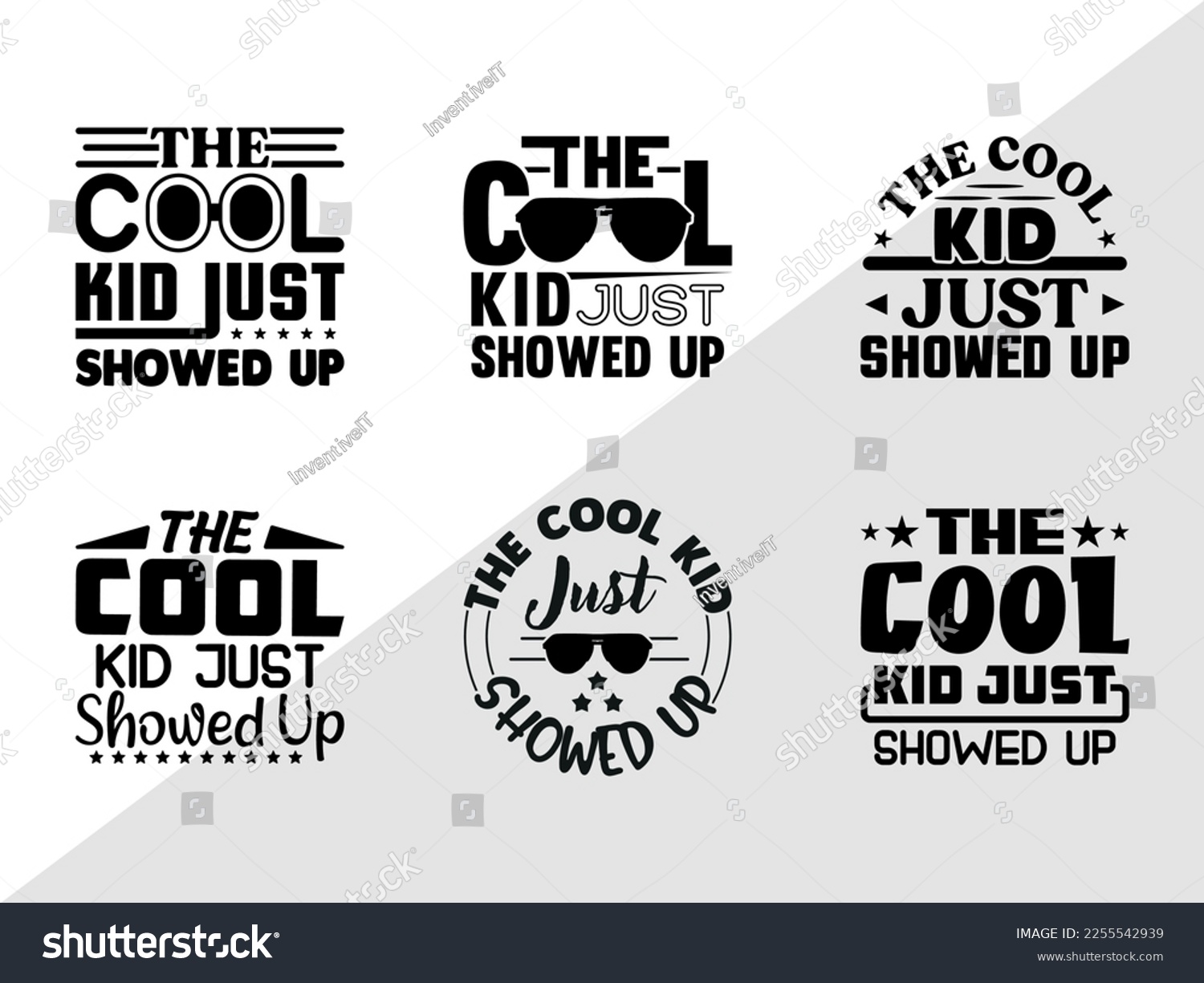 SVG of The Cool Kid Just Showed Up SVG Printable Vector Illustration svg