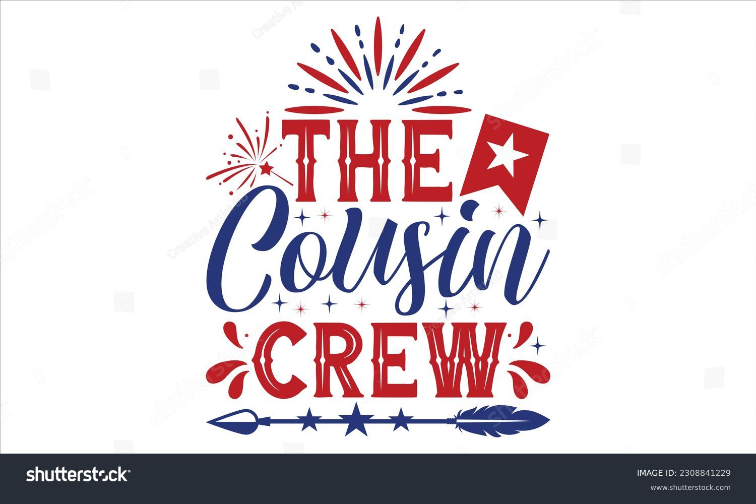 SVG of The Cousin Crew - Fourth Of July SVG Design, Hand lettering inspirational quotes isolated on white background, used for prints on bags, poster, banner, flyer and mug, pillows. svg