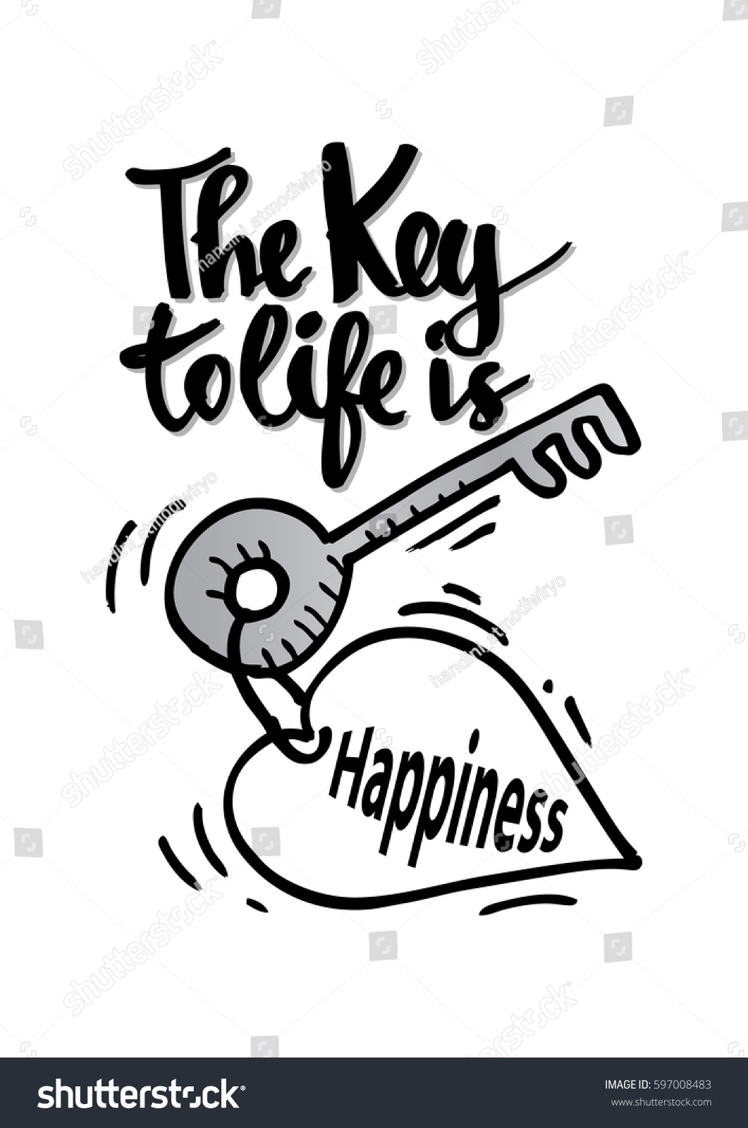 The key to life is happiness Quotes motivation