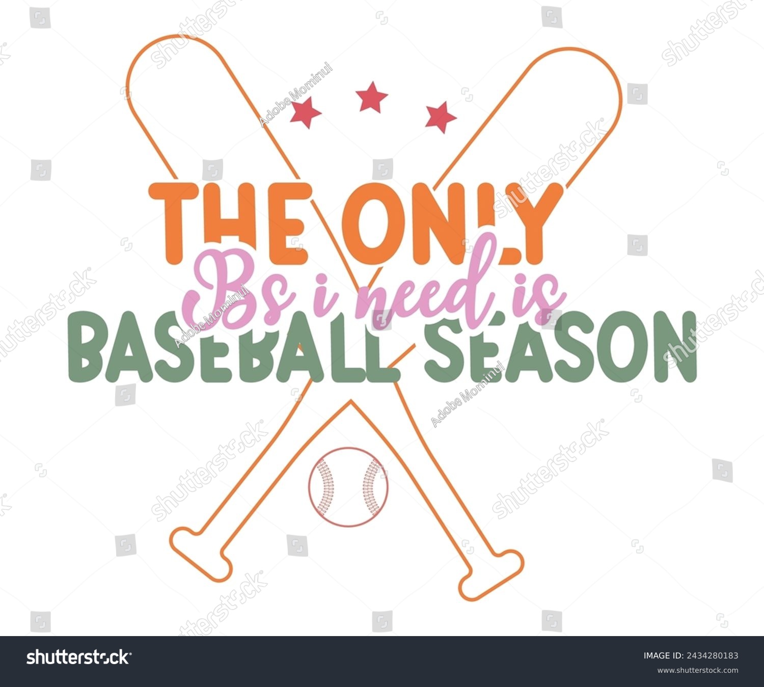 SVG of The Only BS I Need Is Baseball Season Svg,Baseball T-shirt,Typography,Baseball Player Svg,Baseball Quotes Svg,Cut Files,Baseball Team,Instant Download svg