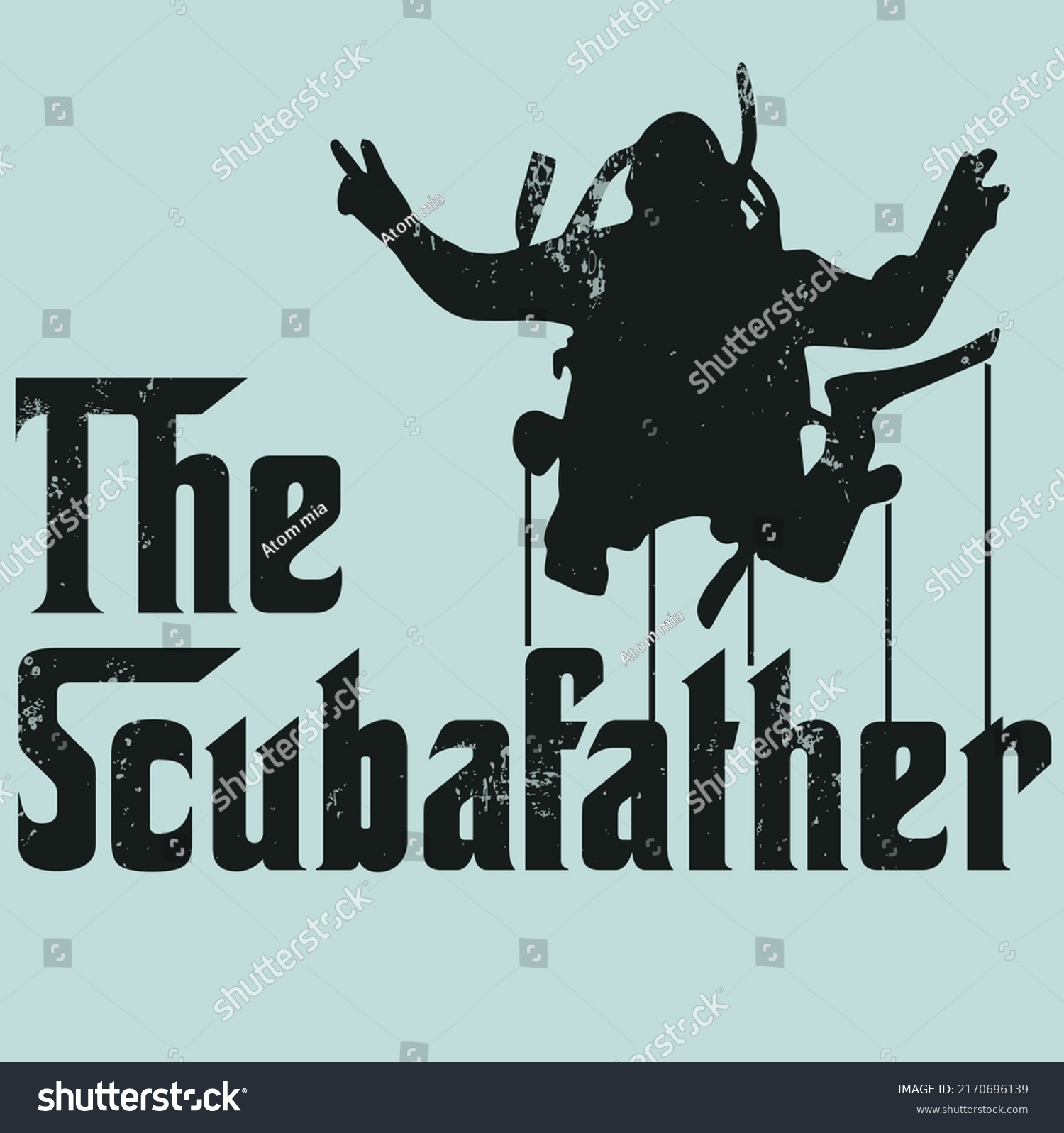 SVG of The scuba diver father design which themed on the god father, scuba diver  silhouette vector with text scuba father. Template for poster,  print for t-shirt ,pin,logo,badge, illustration,clip art, svg svg