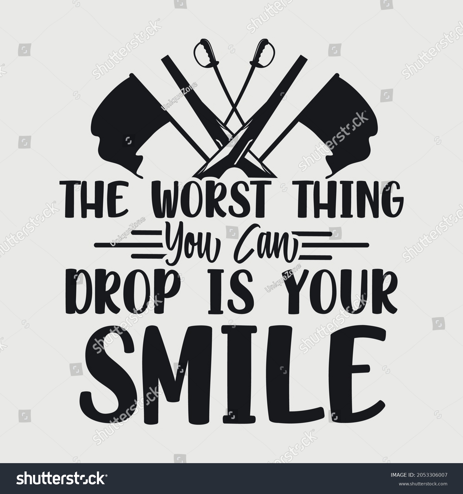 SVG of The Worst Thing You Can Drop Is Your Smile Svg svg