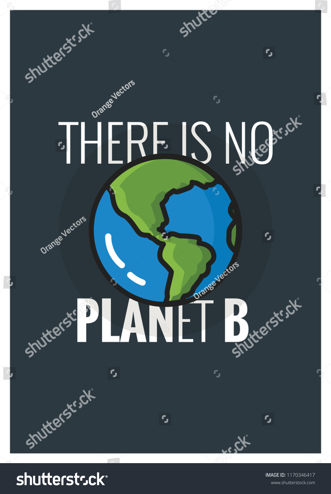 There No Planet B Quote Poster Stock Vector (Royalty Free) 1170346417 ...