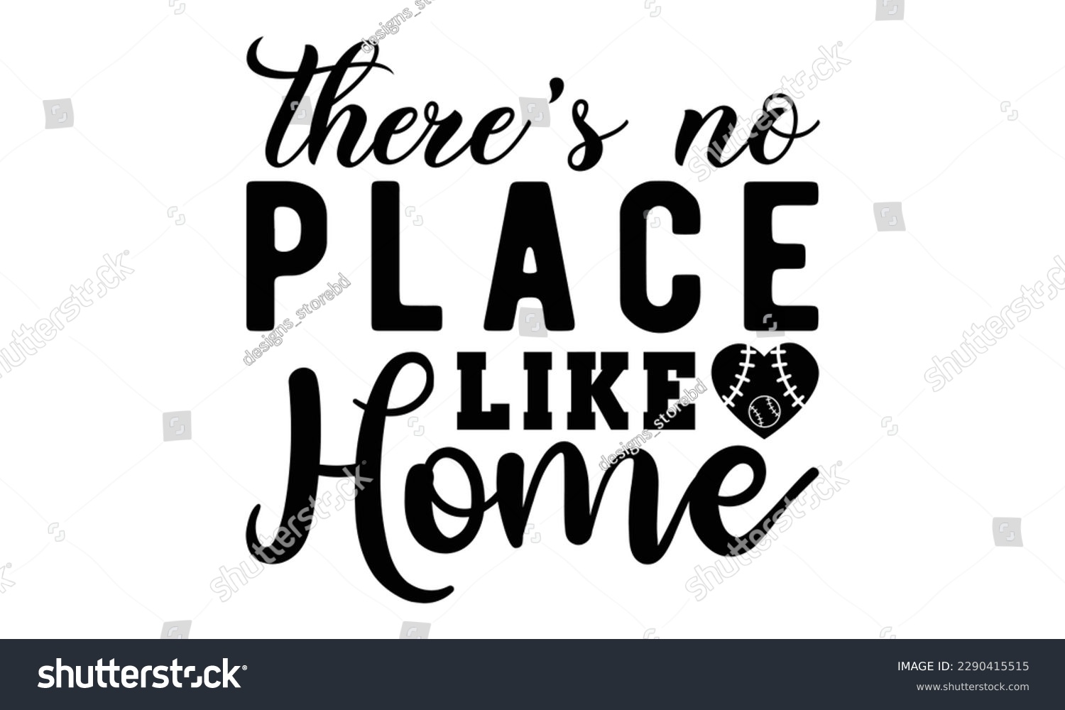 SVG of There's no place like home svg, baseball svg, Baseball Mom SVG Design, softball, softball mom life, Baseball svg bundle, Files for Cutting Typography Circuit and Silhouette, Baseball Mom Life svg