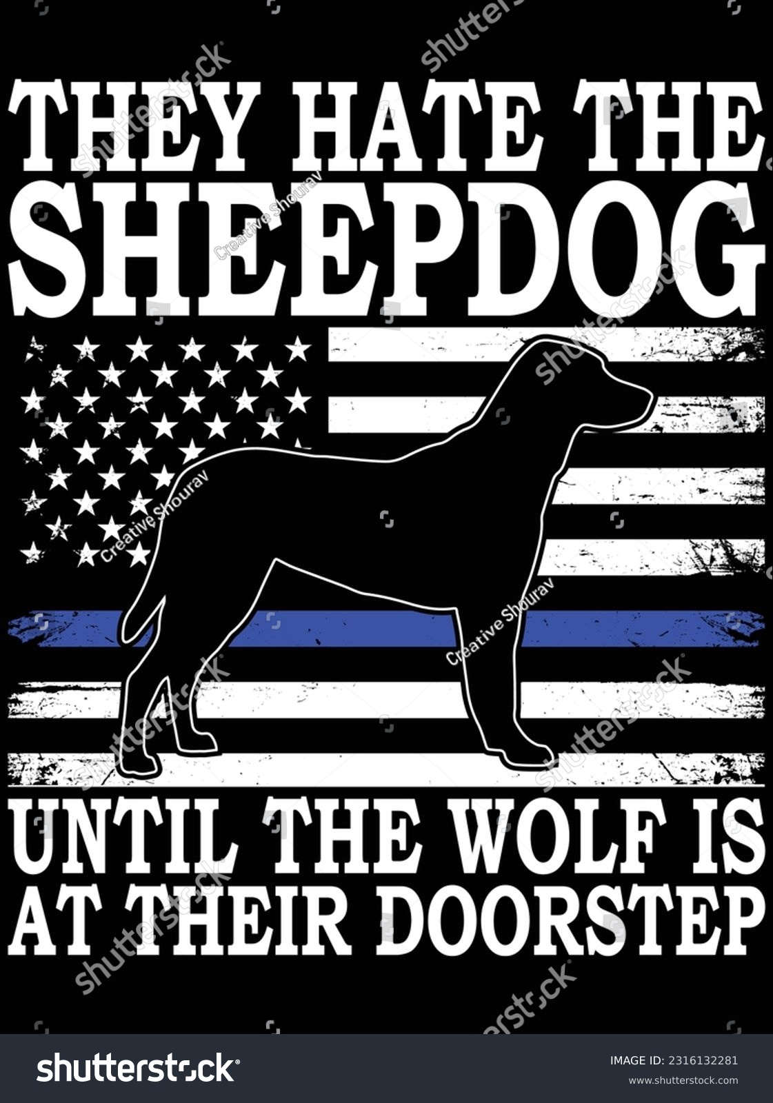 SVG of They hate the sheepdog until the wolf vector art design, eps file. design file for t-shirt. SVG, EPS cuttable design file svg