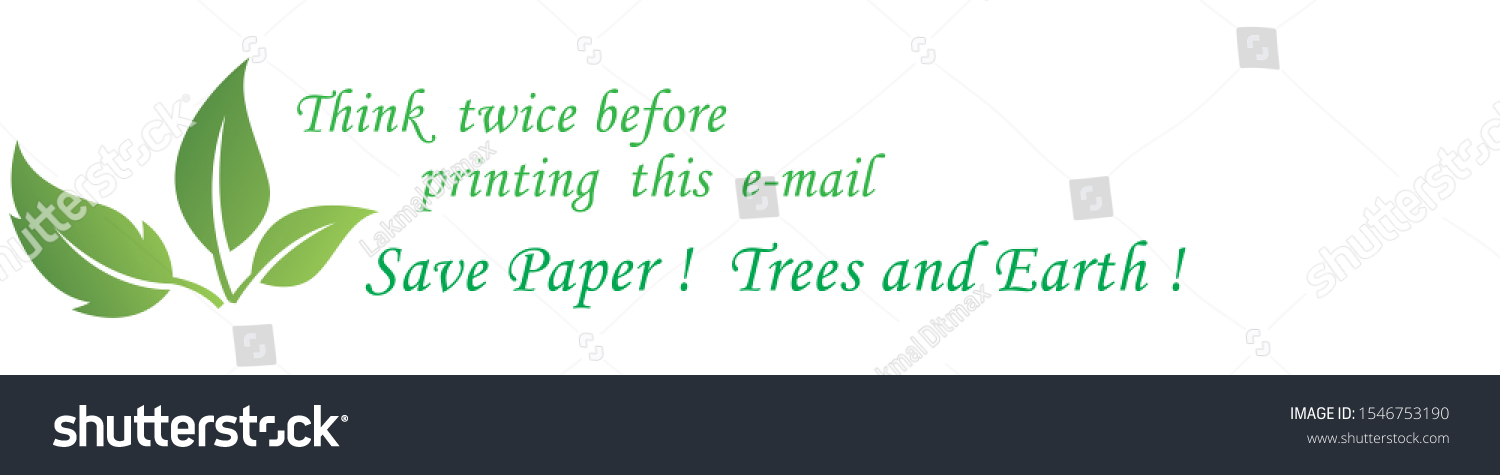 Think Twice Before Printing This Email Stock Vector (Royalty Free ...