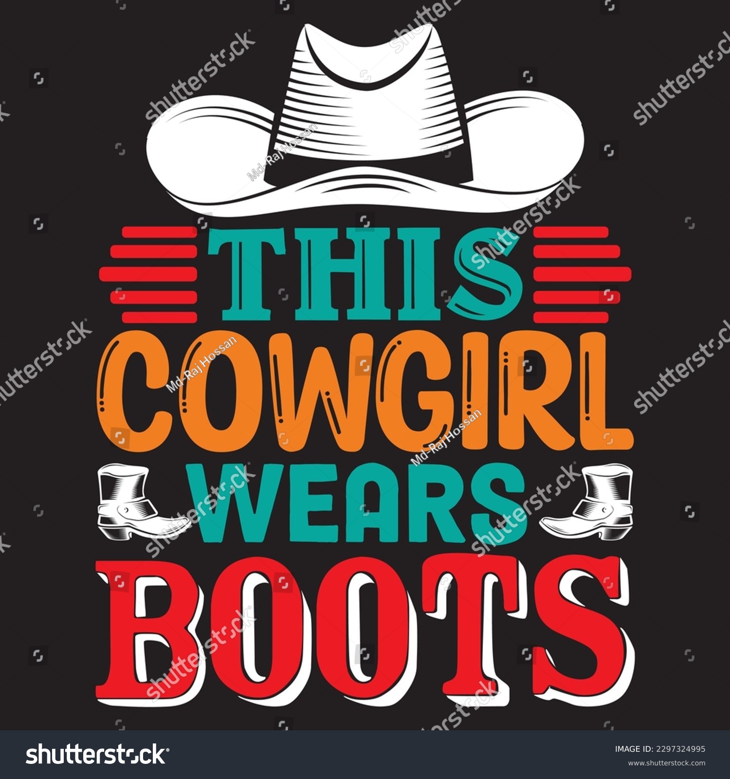 SVG of This Cowgirl Wears Boots T-shirt Design Vector File svg