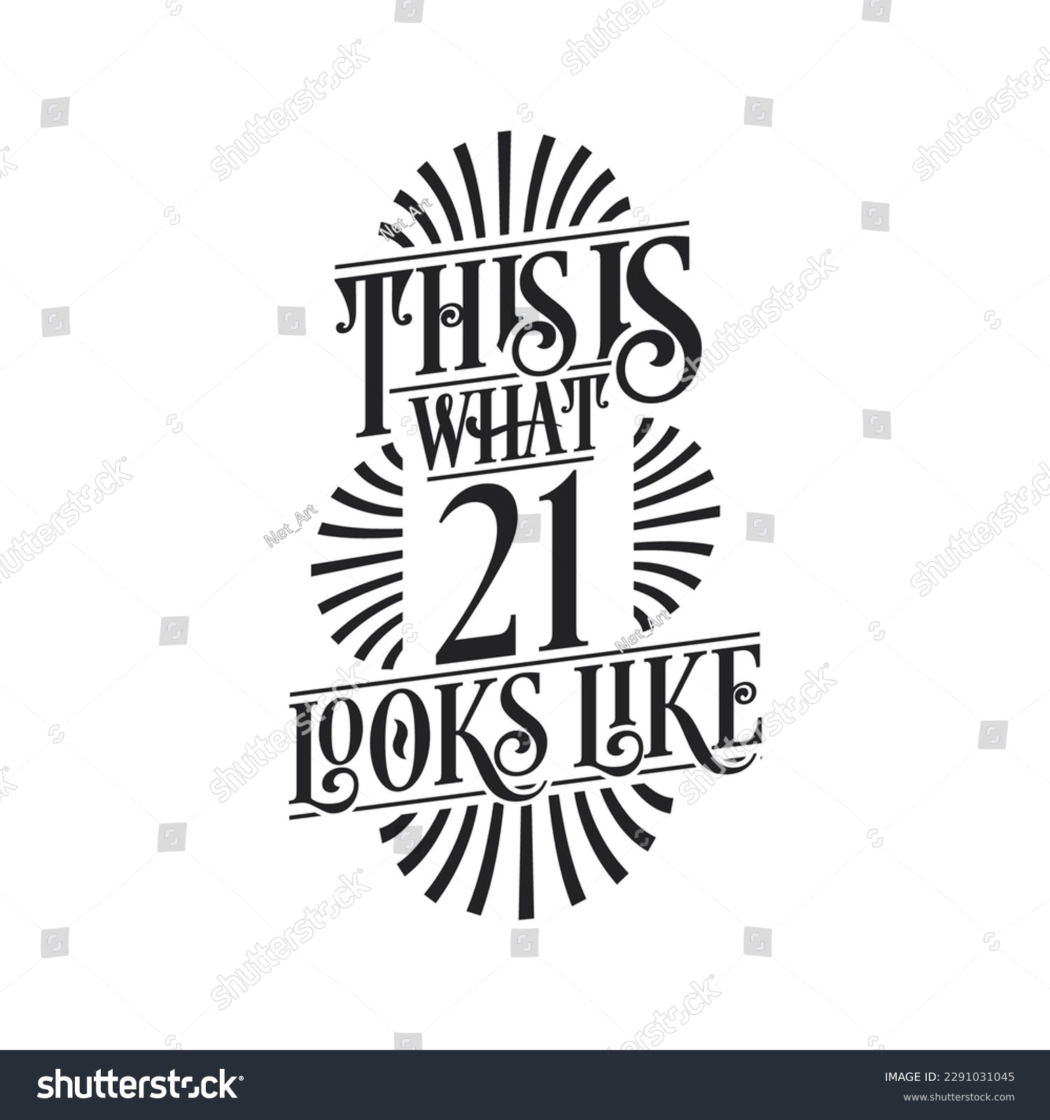 SVG of This is what 21 looks like,  21st birthday quote design svg