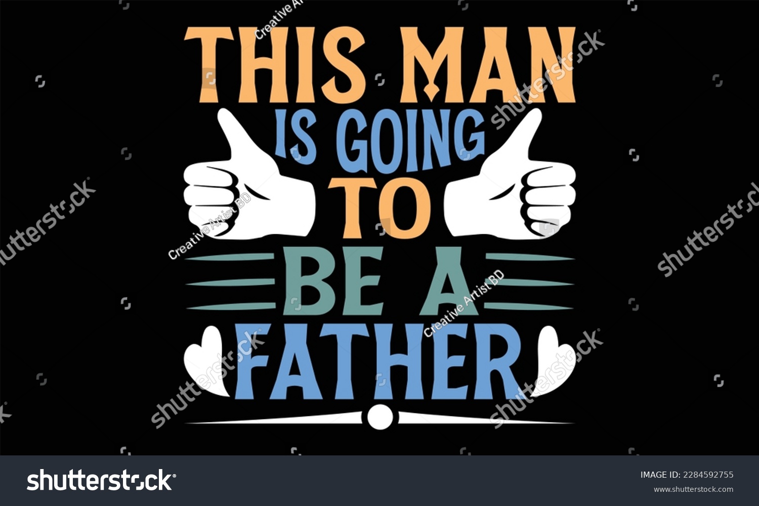 SVG of This Man Is Going To Be A Father - Father's Day SVG Design, Hand lettering inspirational quotes isolated on black background, used for prints on bags, poster, banner, flyer and mug, pillows. svg