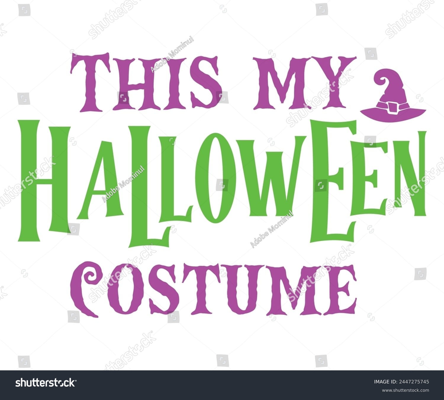 SVG of This My Hallowen Costume,Halloween Svg,Typography,Halloween Quotes,Witches Svg,Halloween Party,Halloween Costume,Halloween Gift,Funny Halloween,Spooky Svg,Funny T shirt,Ghost Svg,Cut file svg