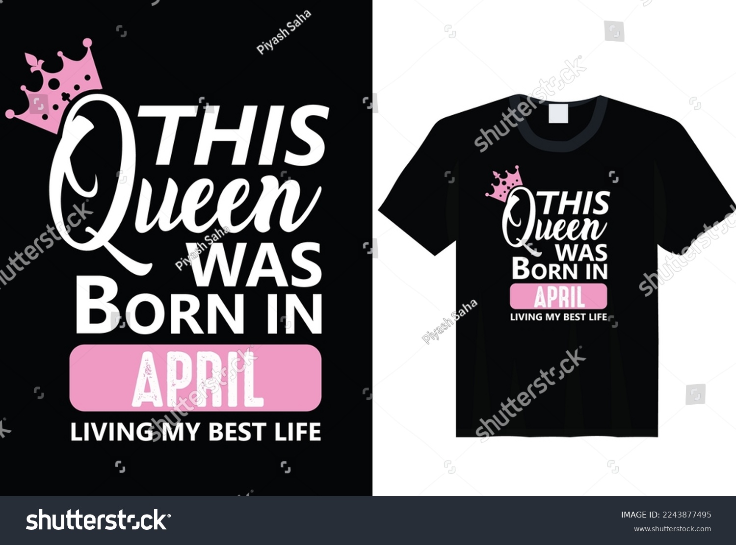 SVG of This Queen Was Born In April - t-shirt, typography, ornament vector - Good for kids or birthday boys, scrap booking, posters, greeting cards, banners, textiles, or gifts, clothes svg