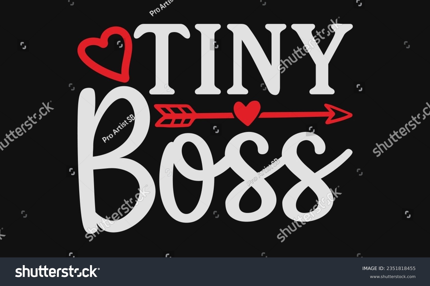 SVG of Tiny boss - Baby SVG Design Sublimation, New Born Baby Quotes, Calligraphy Graphic Design, Typography Poster with Old Style Camera and Quote. svg