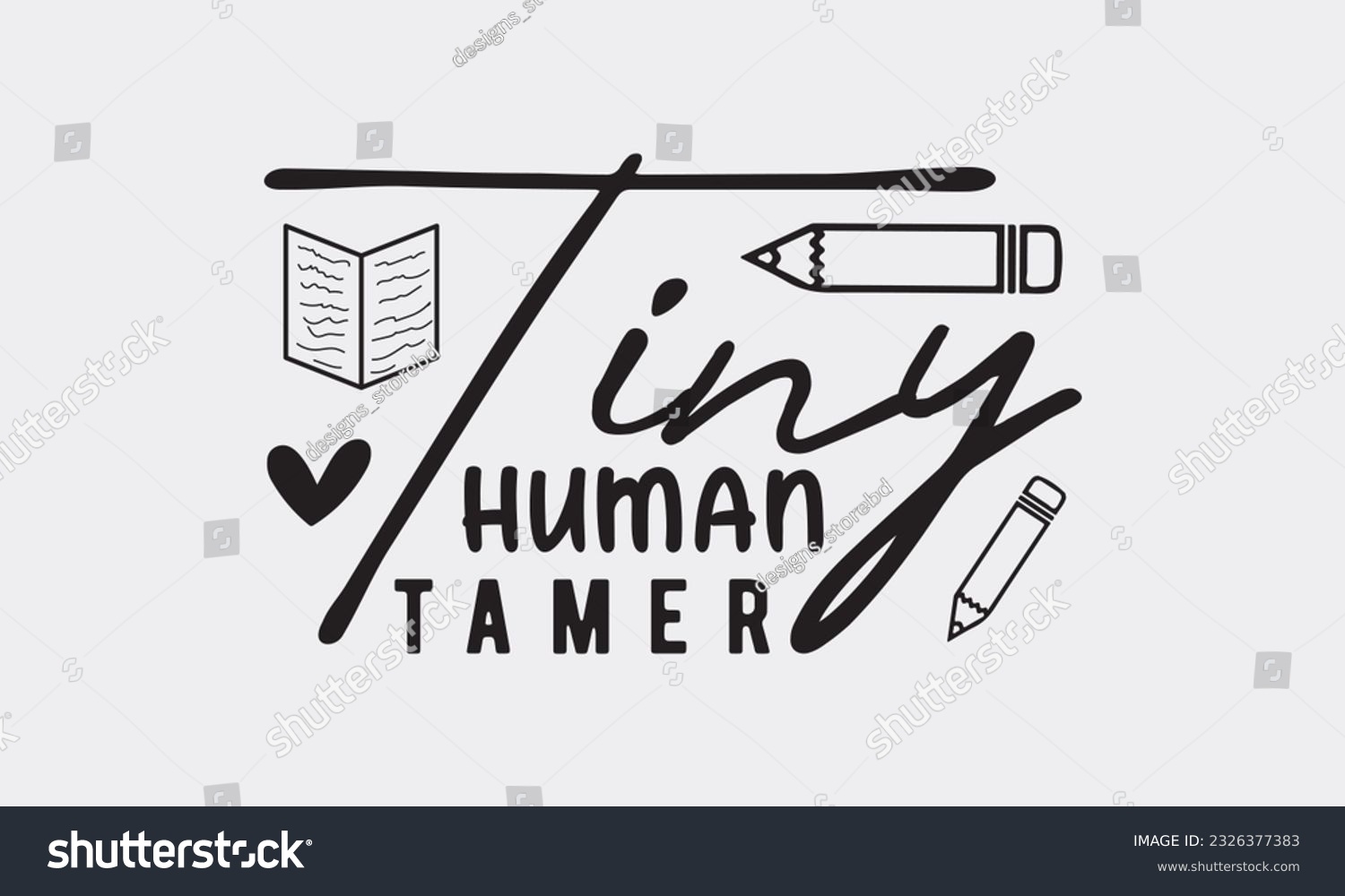 SVG of Tiny human tamer svg, Teacher SVG Bundle, School and Teach, Back to School svg, Teacher Gift , Teacher Shirt, Cut Files for Cricut svg