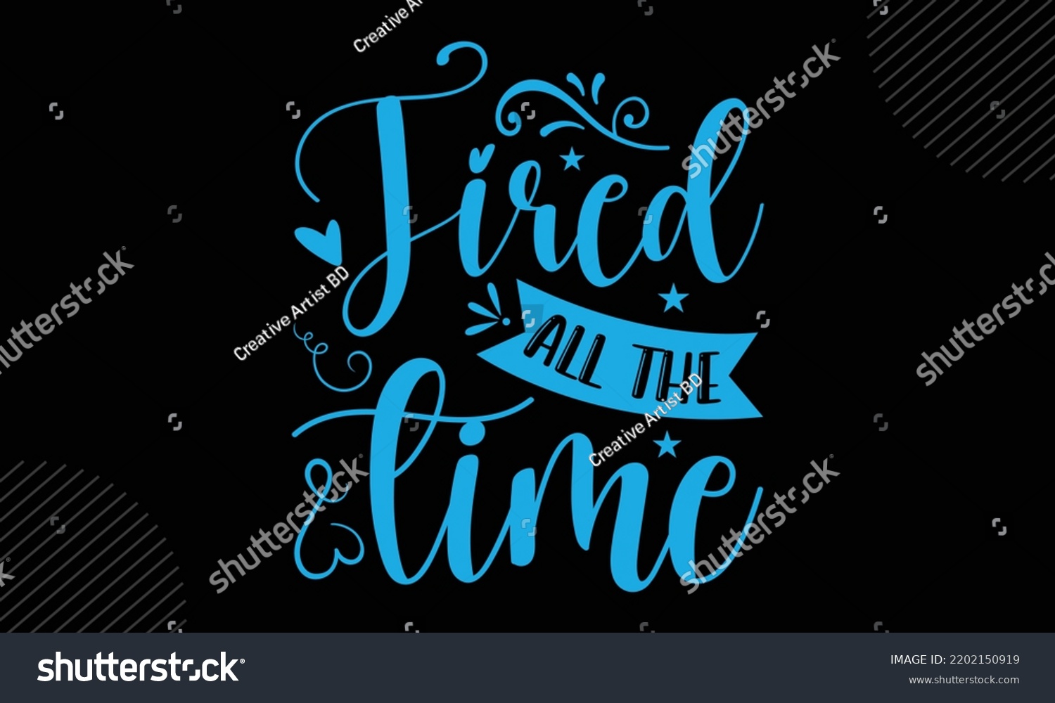 SVG of Tired All The Time  - Mom T shirt Design, Hand drawn lettering and calligraphy, Svg Files for Cricut, Instant Download, Illustration for prints on bags, posters svg