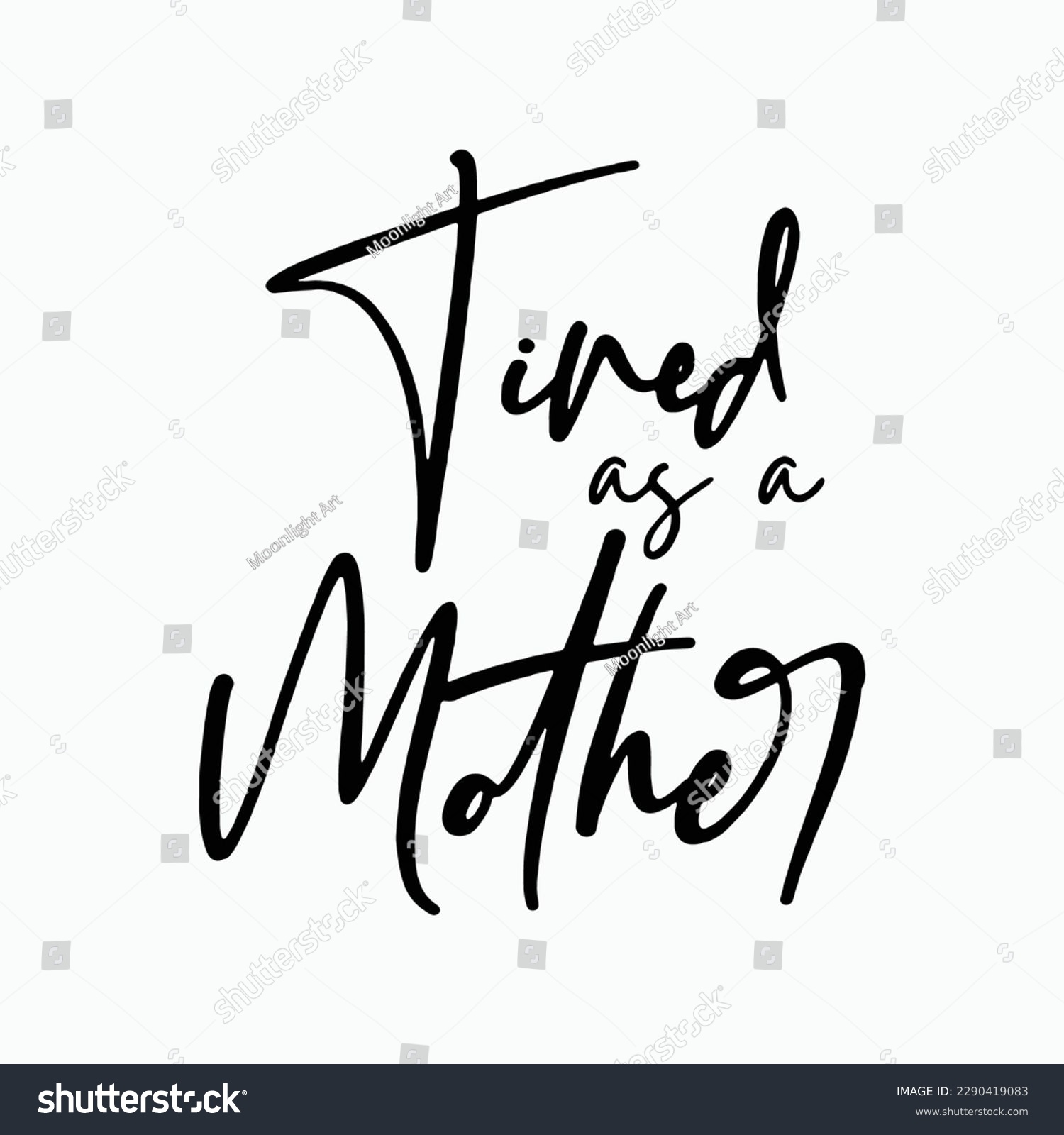 SVG of Tired as a Mother SVG, PNG Digital Download Mother's Day Birthday Gift Idea Cut File for Cricut Silhouette Cut Machine Wine Coffee Funny svg