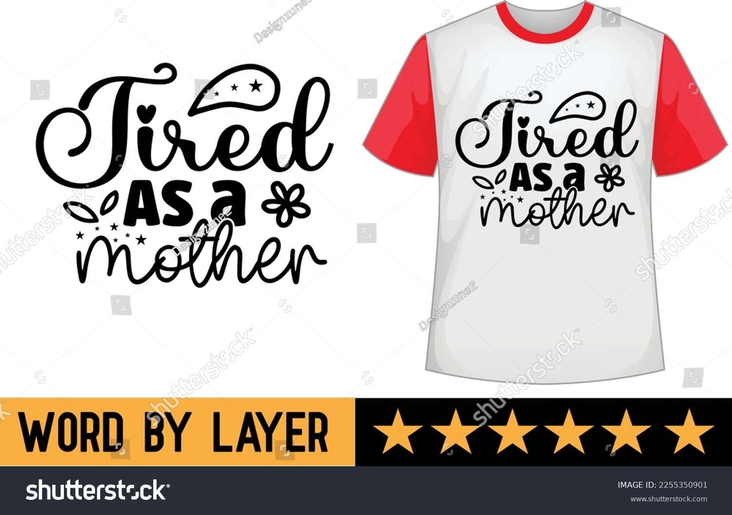 SVG of Tired As a Mother svg t shirt design svg