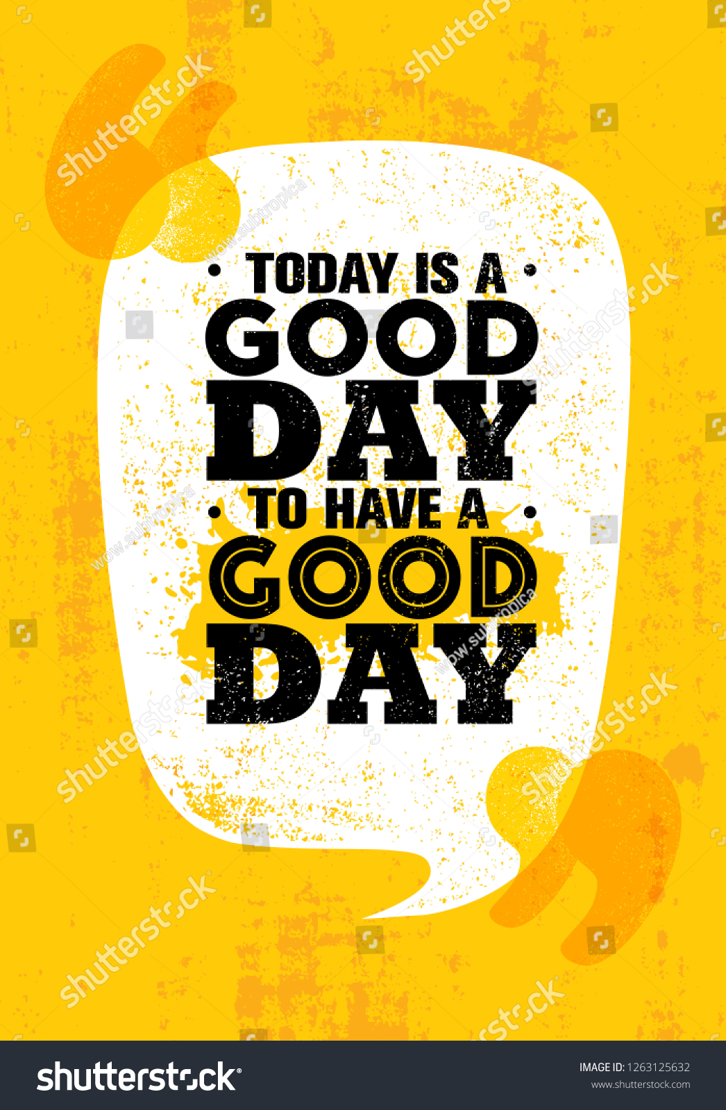 today-good-day-have-good-day-stock-vector-royalty-free-1263125632