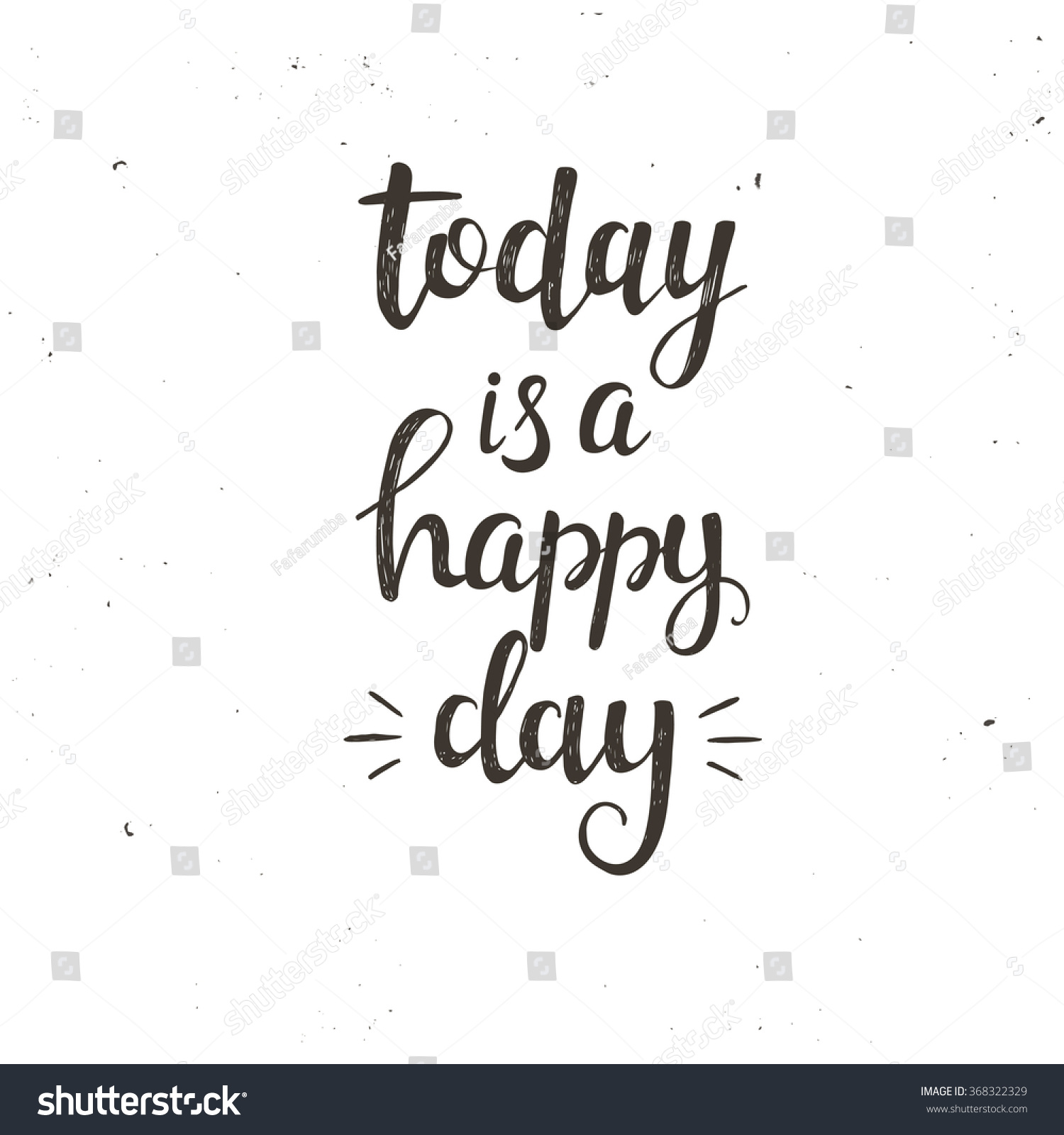 Today Happy Day Conceptual Handwritten Phrase Stock Vector Royalty Free 368322329