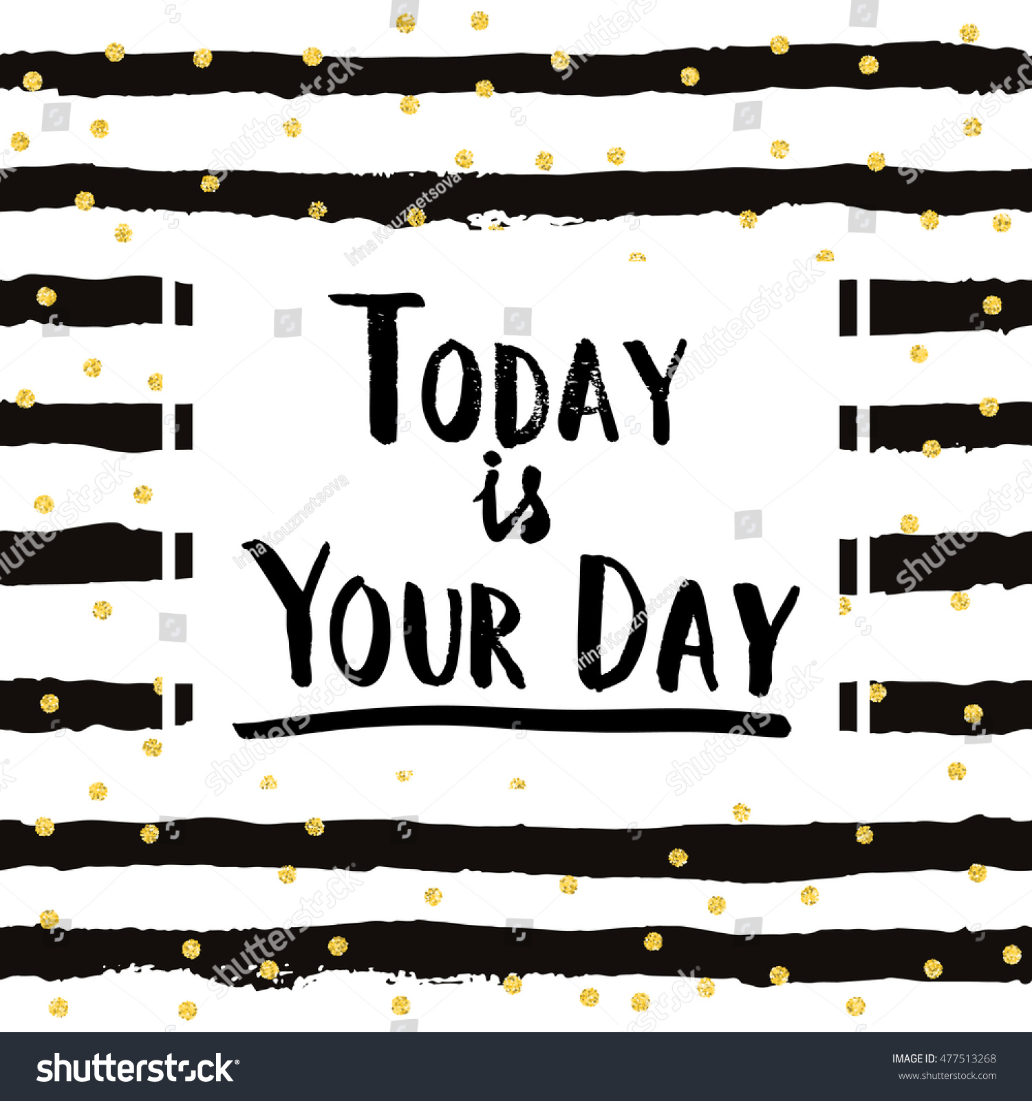 Today Is Your Day. Printable Motivational Quote, Hand Drawn ...