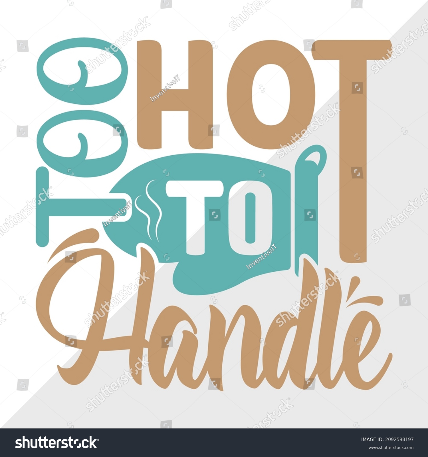 SVG of Too Hot To Handle Printable Vector Illustration svg