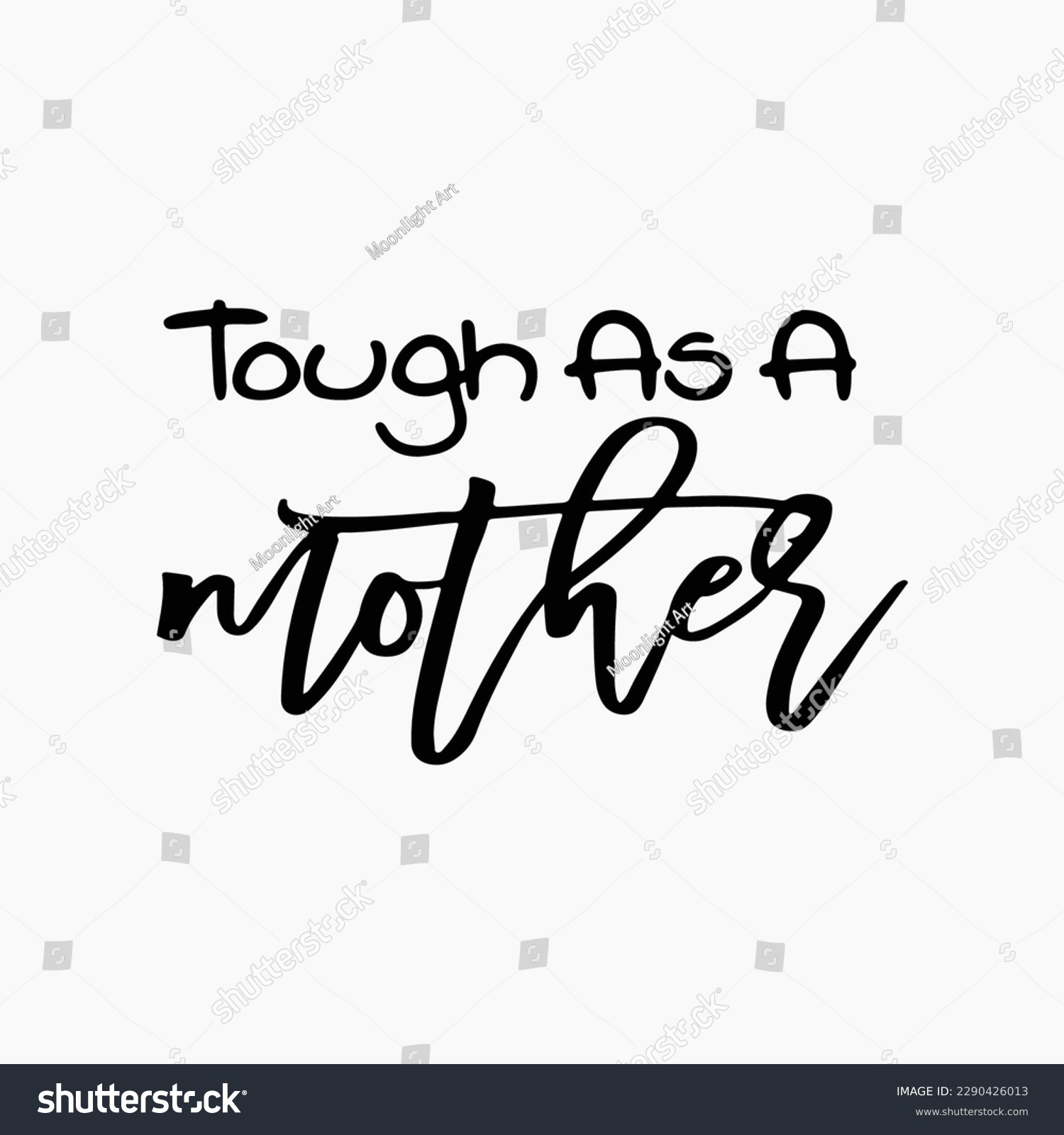 SVG of Tough As A Mother Svg, Mother Svg, Mama Boss Svg, Motherhood, Mom Quotes Sayings, Minimalist Design, Tumbler Sublimation PNG Design svg
