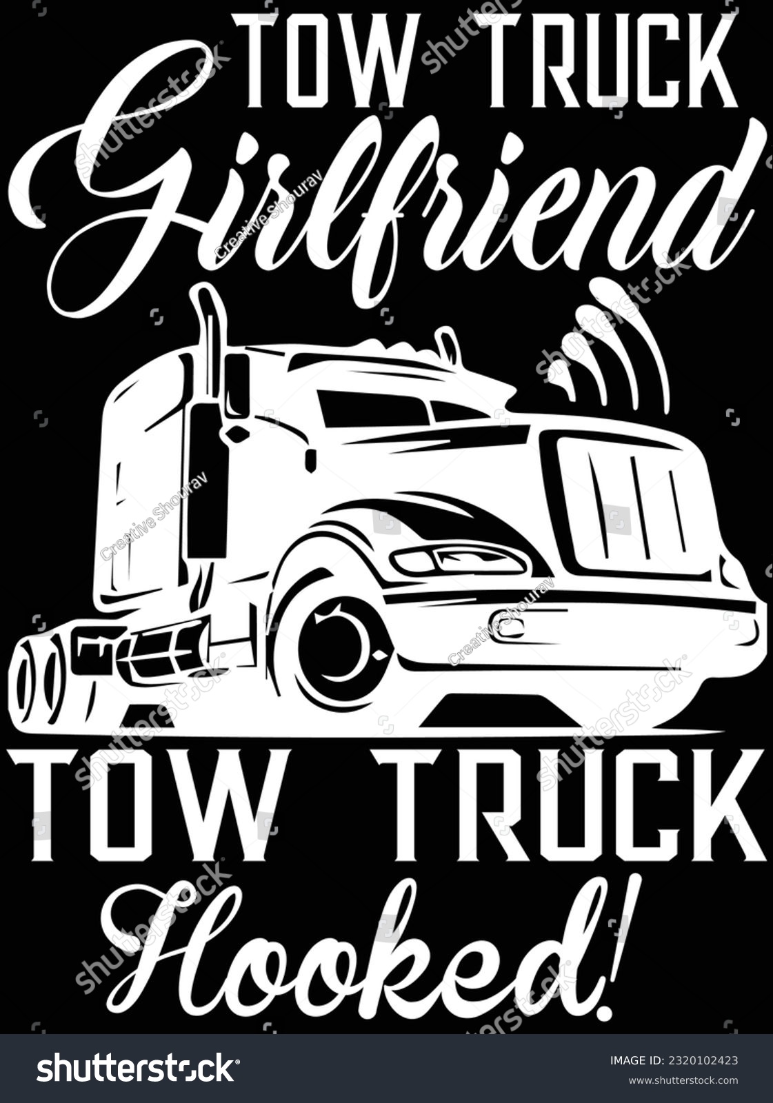 SVG of Tow truck girlfriend tow truck hooked vector art design, eps file. design file for t-shirt. SVG, EPS cuttable design file svg