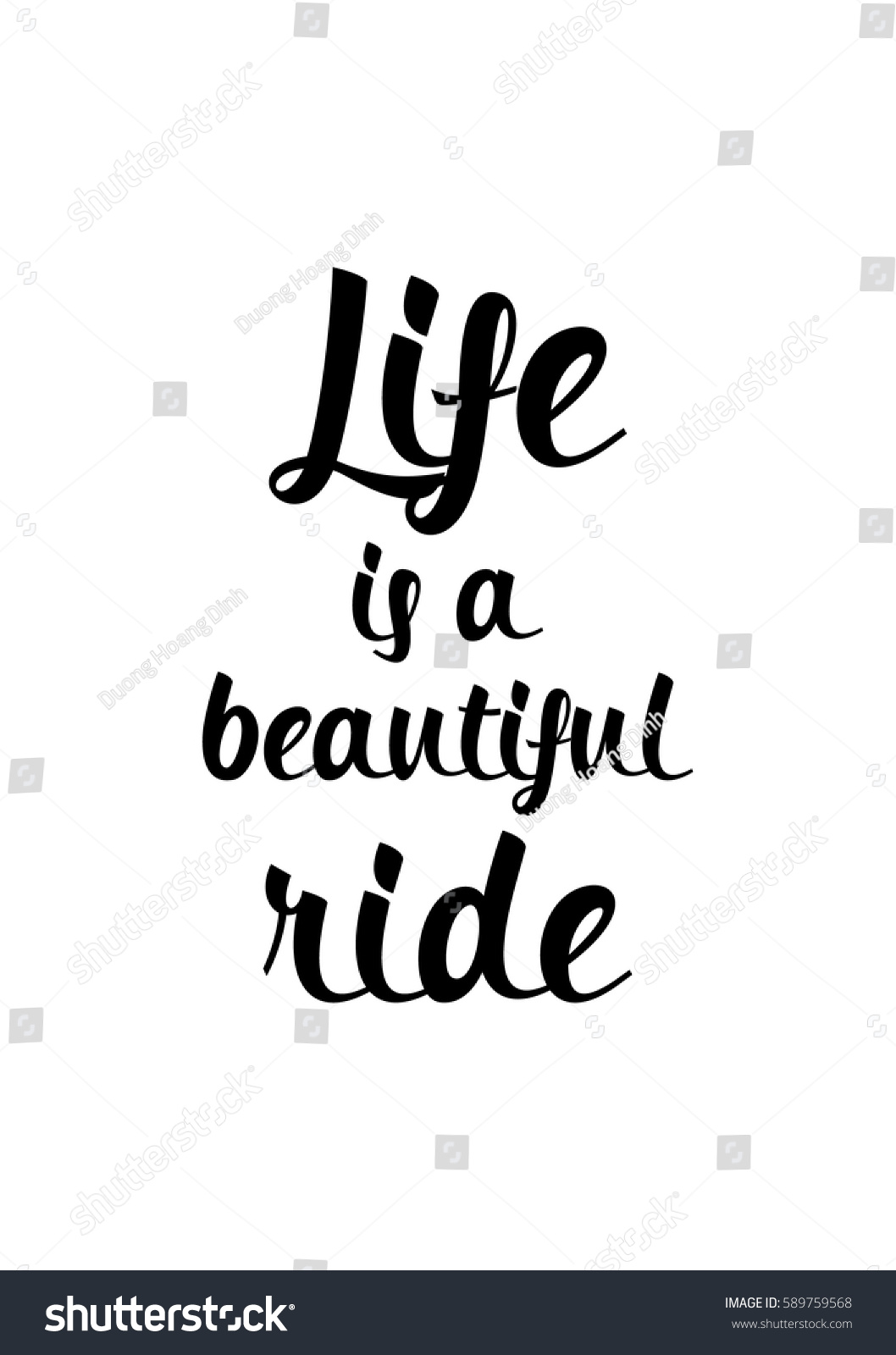 Travel life style inspiration quotes lettering Motivational quote calligraphy Life is a beautiful ride