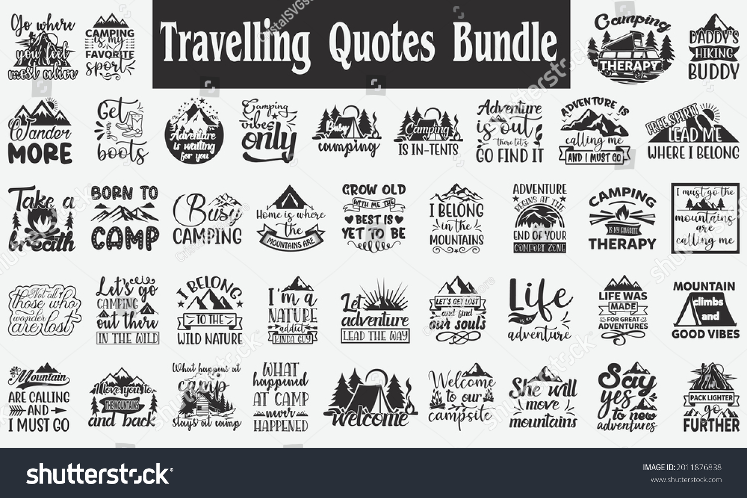 SVG of Travelling Quotes Bundle. Quotes about camping, Adventure quotes, Hiking quotes svg