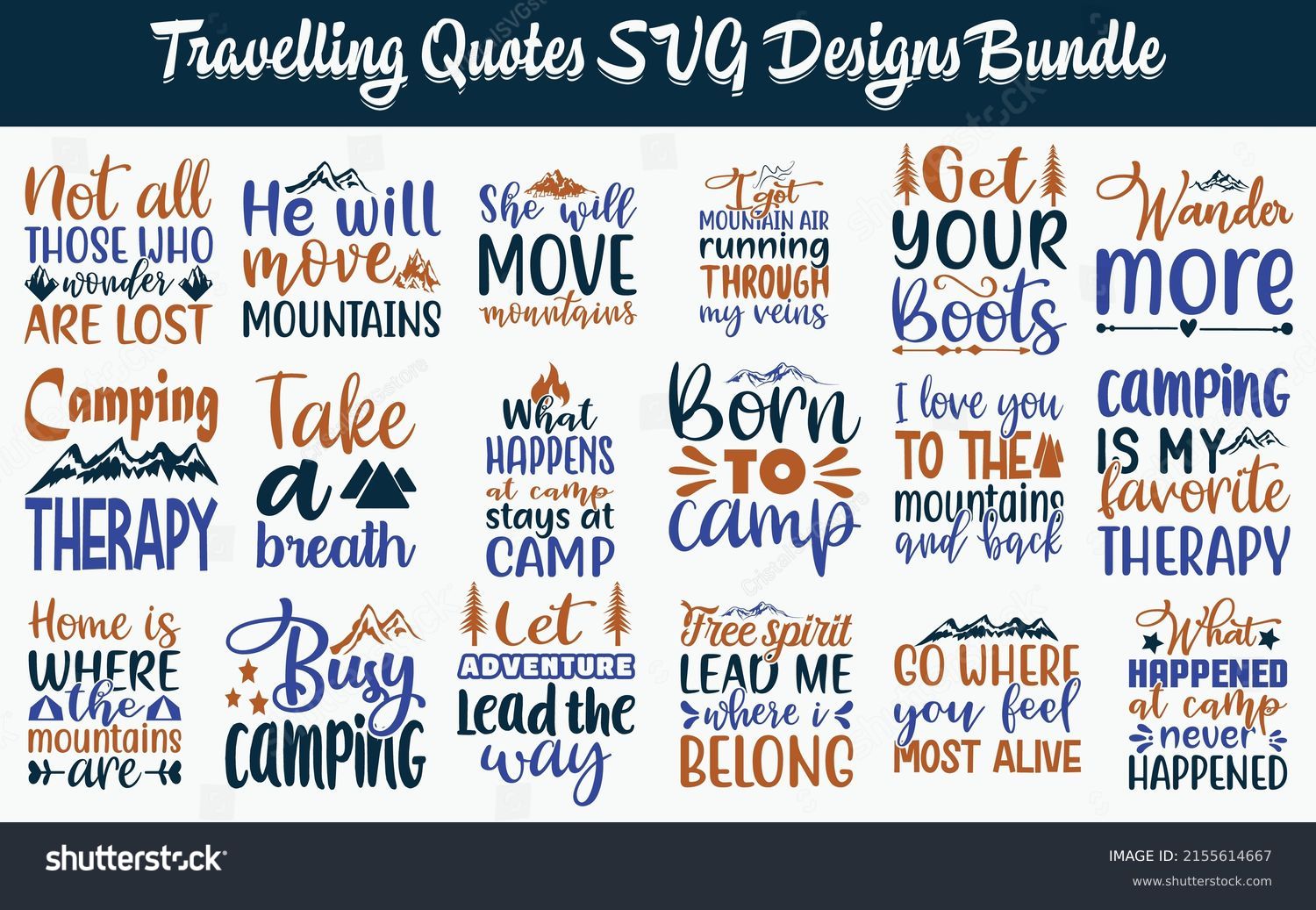 SVG of Travelling Quotes SVG Cut Files Designs Bundle, Camping quotes SVG cut files, hiking quotes t shirt designs, Saying about adventure, sport cut files, mountain quotes eps files, Saying of adventure svg