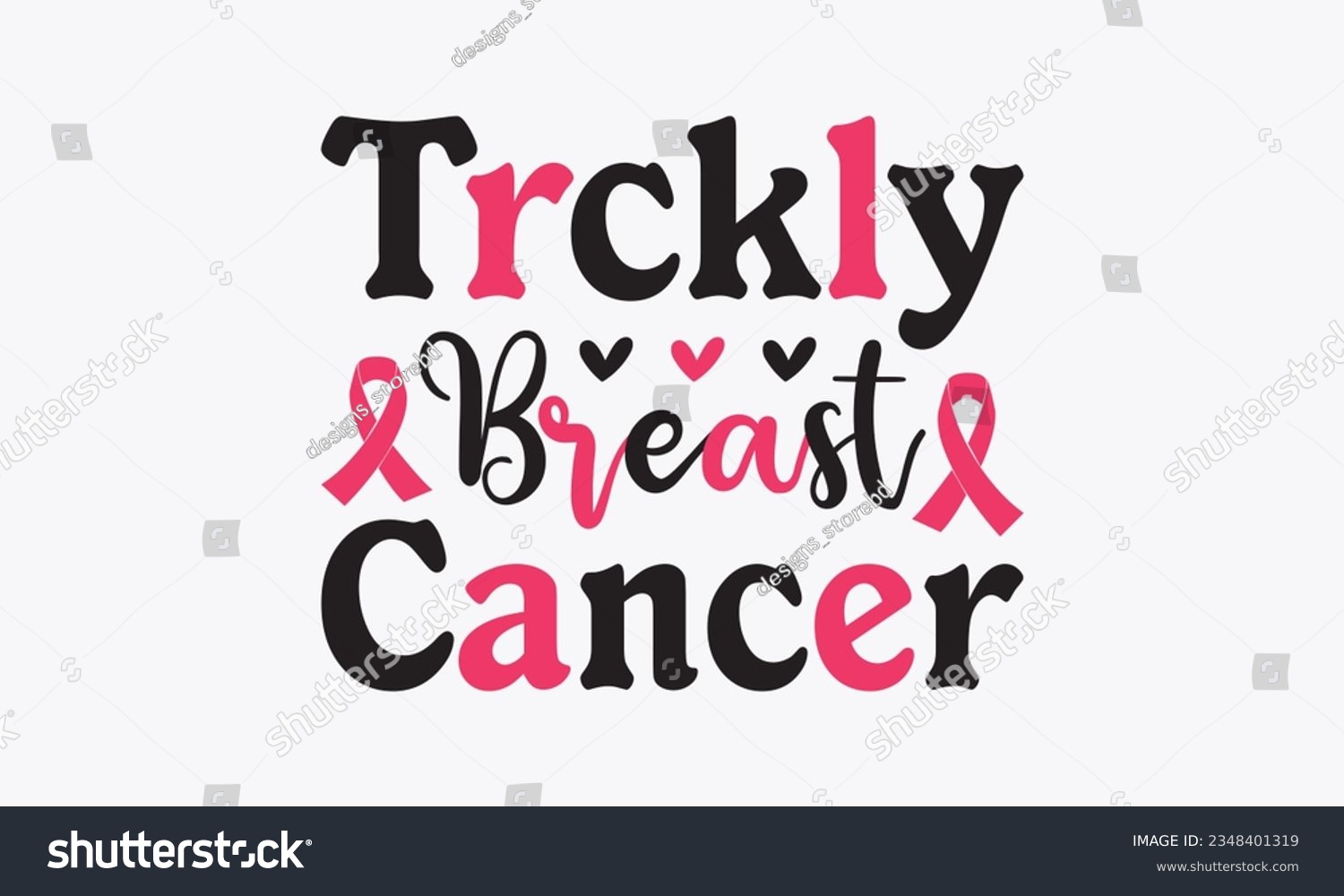SVG of Trckly breast cancer svg, Breast Cancer SVG design, Cancer Awareness, Instant Download, Breast Ribbon svg, cut files, Cricut, Silhouette, Breast Cancer t shirt design Quote bundle svg
