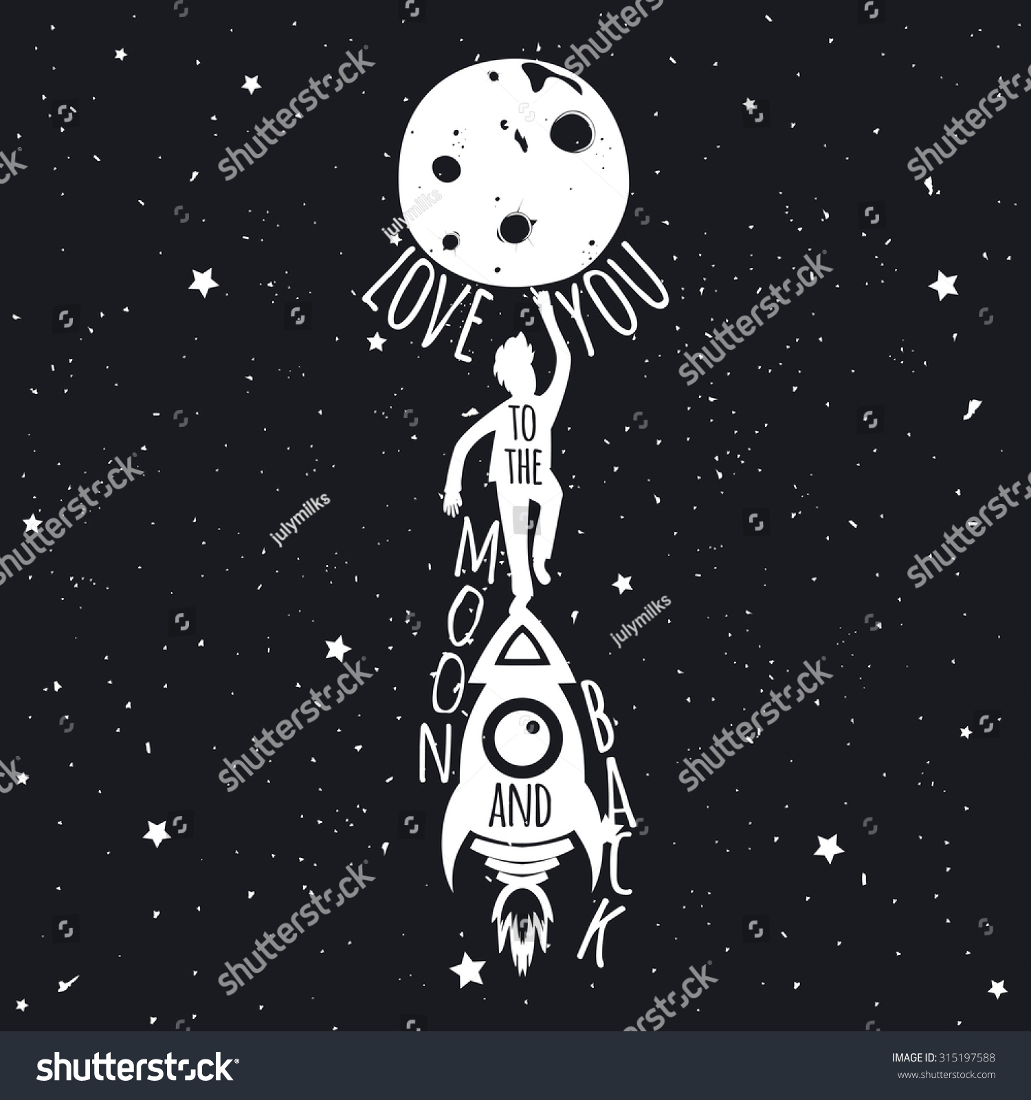 Trendy hand drawn style typography poster Man on rocket holding the moon Love you