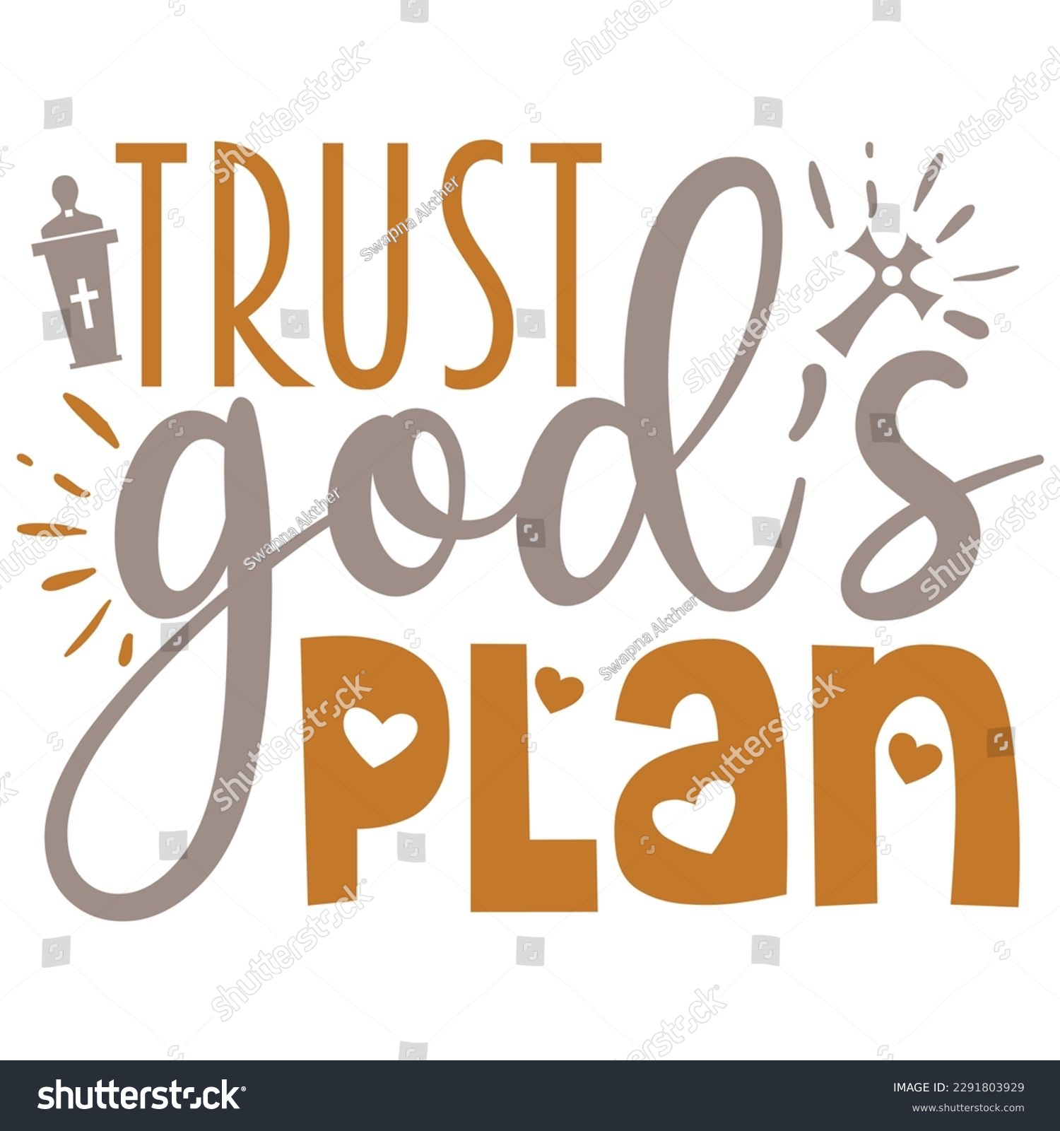 SVG of Trust God's Plan - Jesus Christian SVG And T-shirt Design, Jesus Christian SVG Quotes Design t shirt, Vector EPS Editable Files, can you download this Design. svg