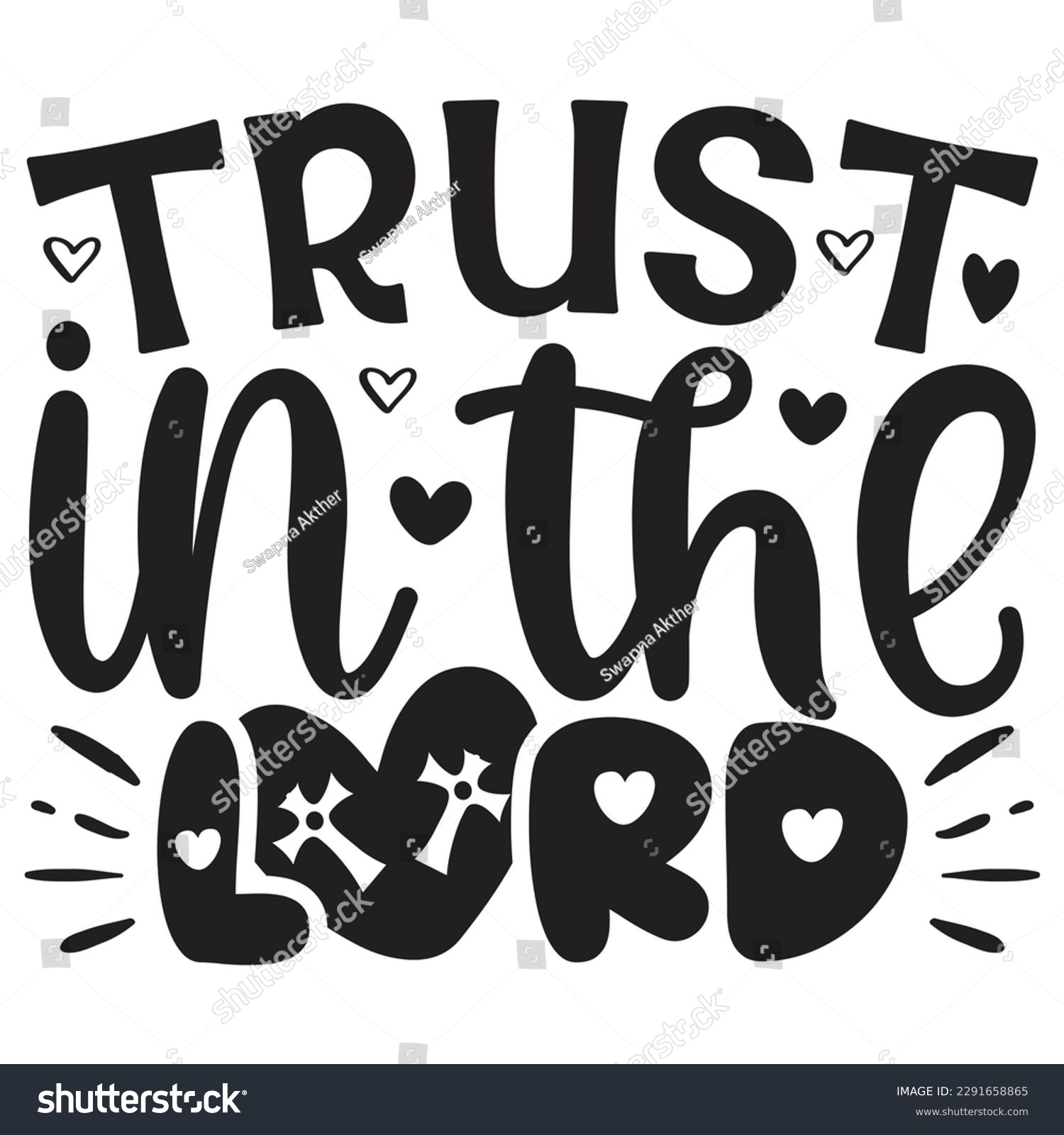 SVG of Trust In The Lord - Jesus Christian SVG And T-shirt Design, Jesus Christian SVG Quotes Design t shirt, Vector EPS Editable Files, can you download this Design. svg