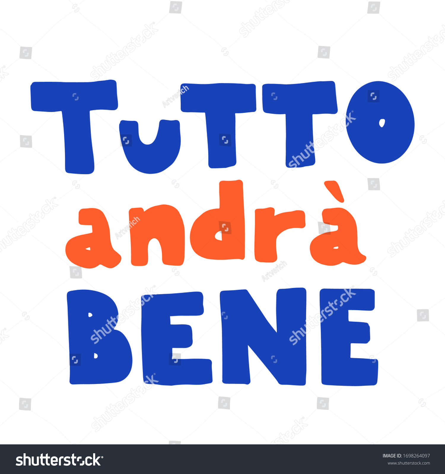 トット アンドラ ベネ 何もかもうまくいきます 色とテキストはイタリア語で表示されます 落書き風の手書きの文字 ベクター画像の簡単なスケッチイラスト コロナウイルス検疫 自己隔離 のベクター画像素材 ロイヤリティフリー