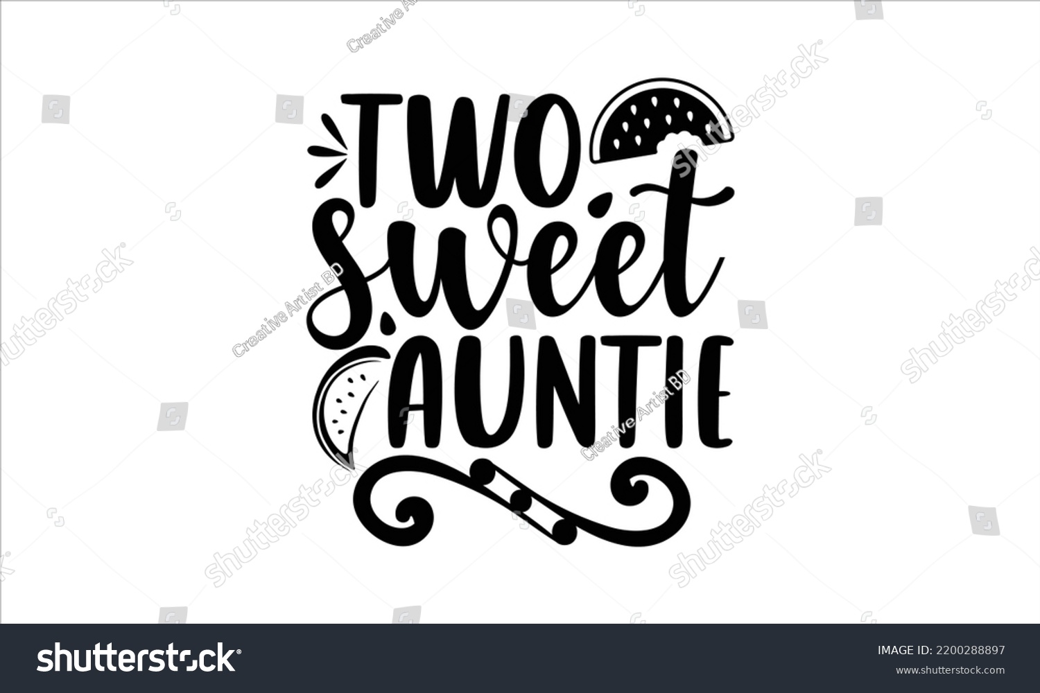 SVG of Two Sweet Auntie - Watermelon T shirt Design, Modern calligraphy, Cut Files for Cricut Svg, Illustration for prints on bags, posters svg
