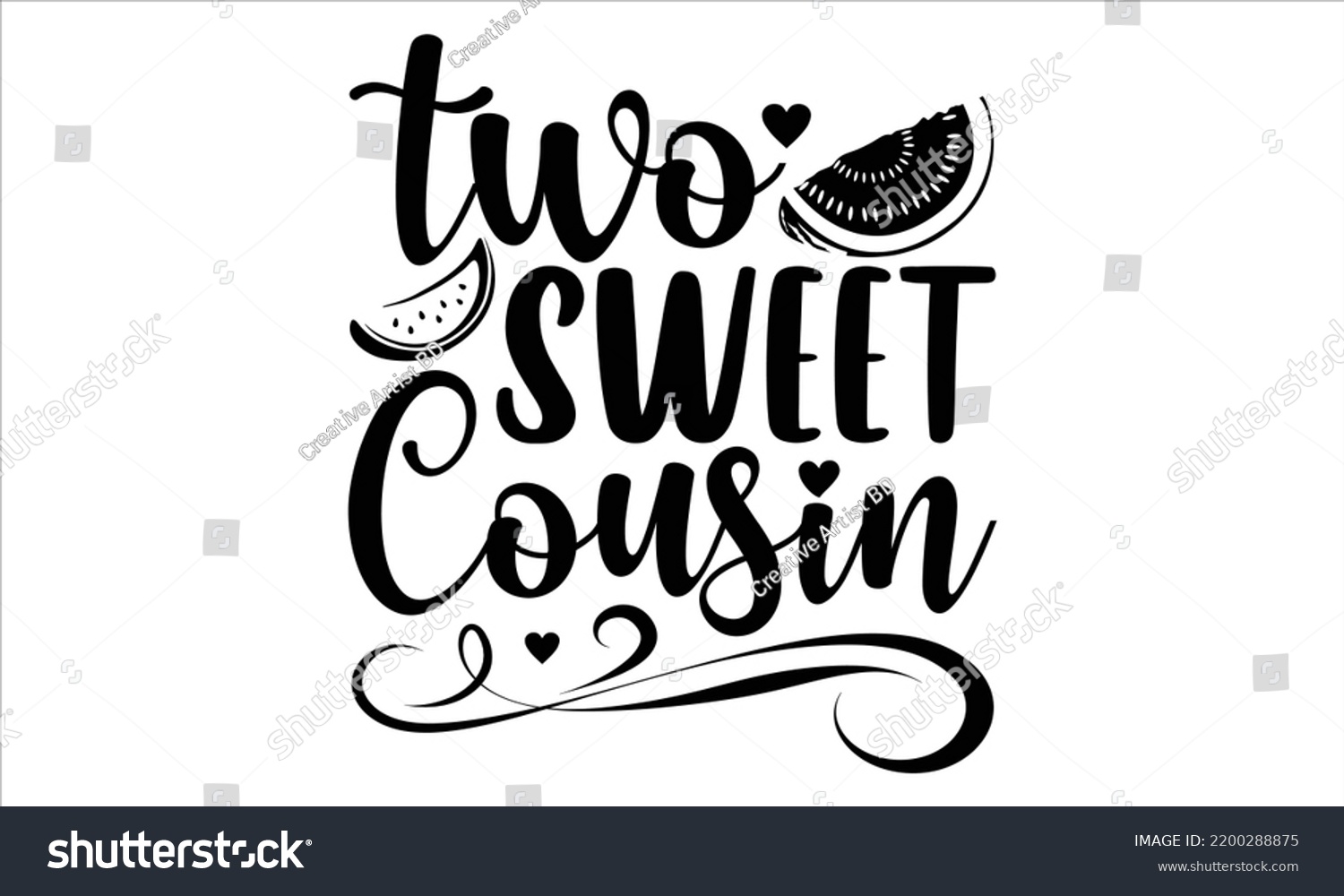 SVG of Two Sweet Cousin  - Watermelon T shirt Design, Modern calligraphy, Cut Files for Cricut Svg, Illustration for prints on bags, posters svg