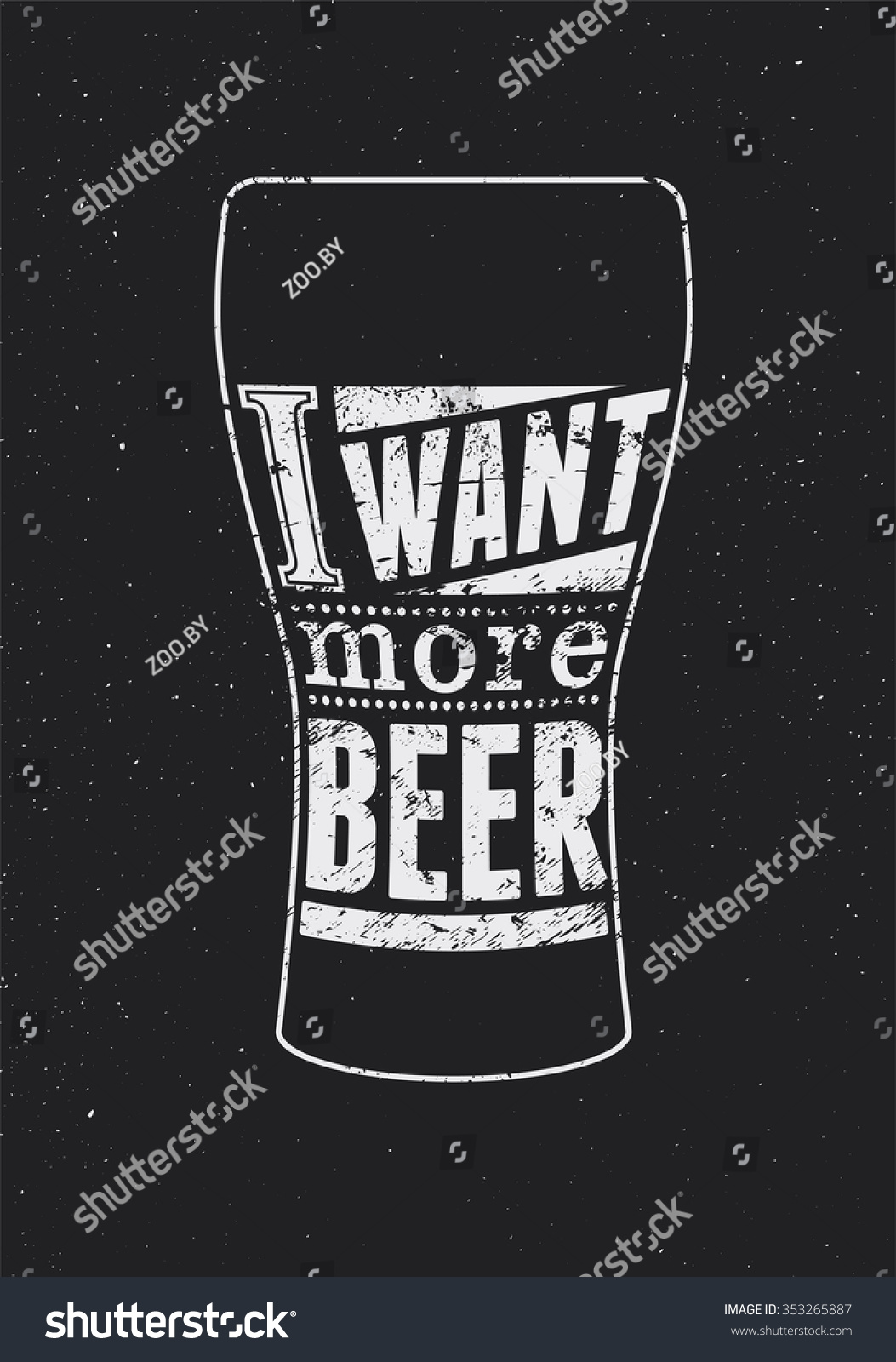 Typographic Retro Grunge Phrase Beer Poster Stock Vector Royalty Free 353265887 