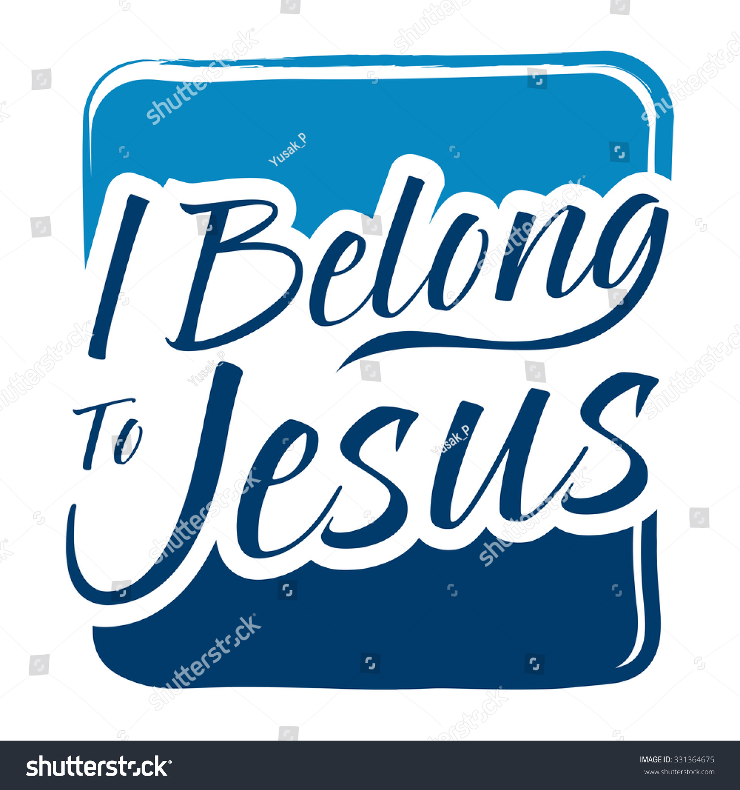 Typography Art Saying I Belong To Jesus, Vector Illustration ...